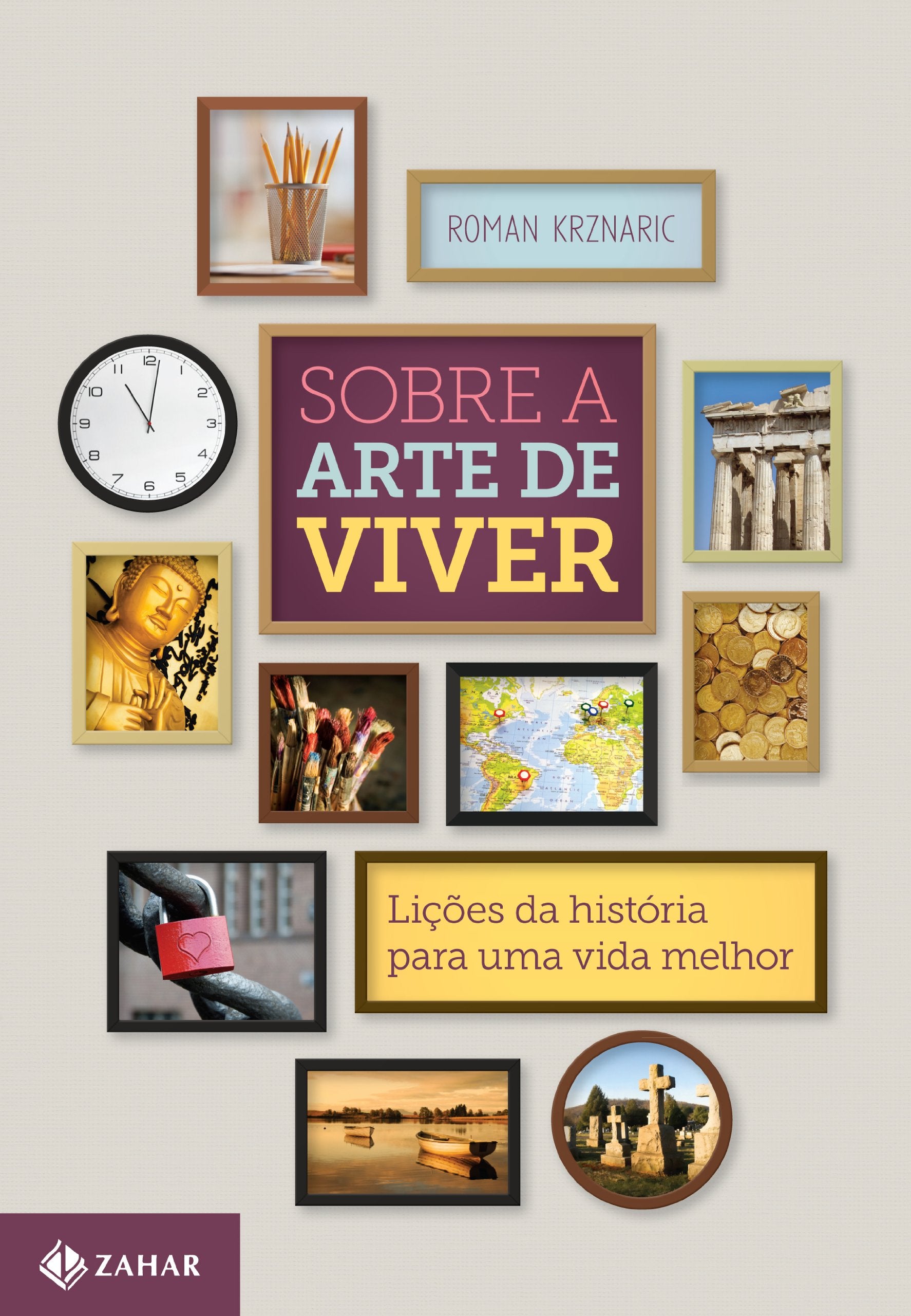 Sobre A Arte De Viver (Em Portuguese do Brasil) Books