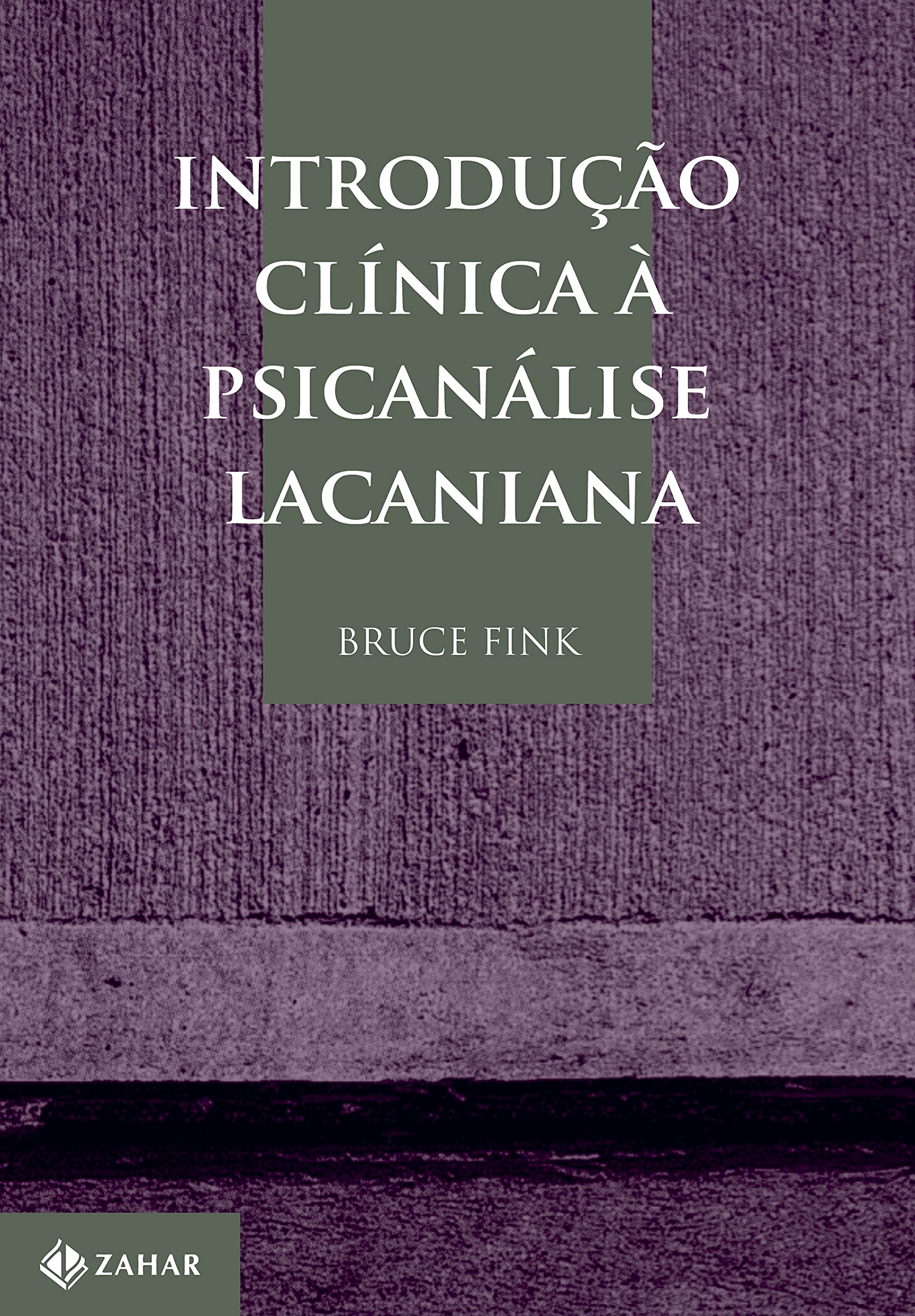 Introdução Clínica à Psicanálise Lacaniana Books