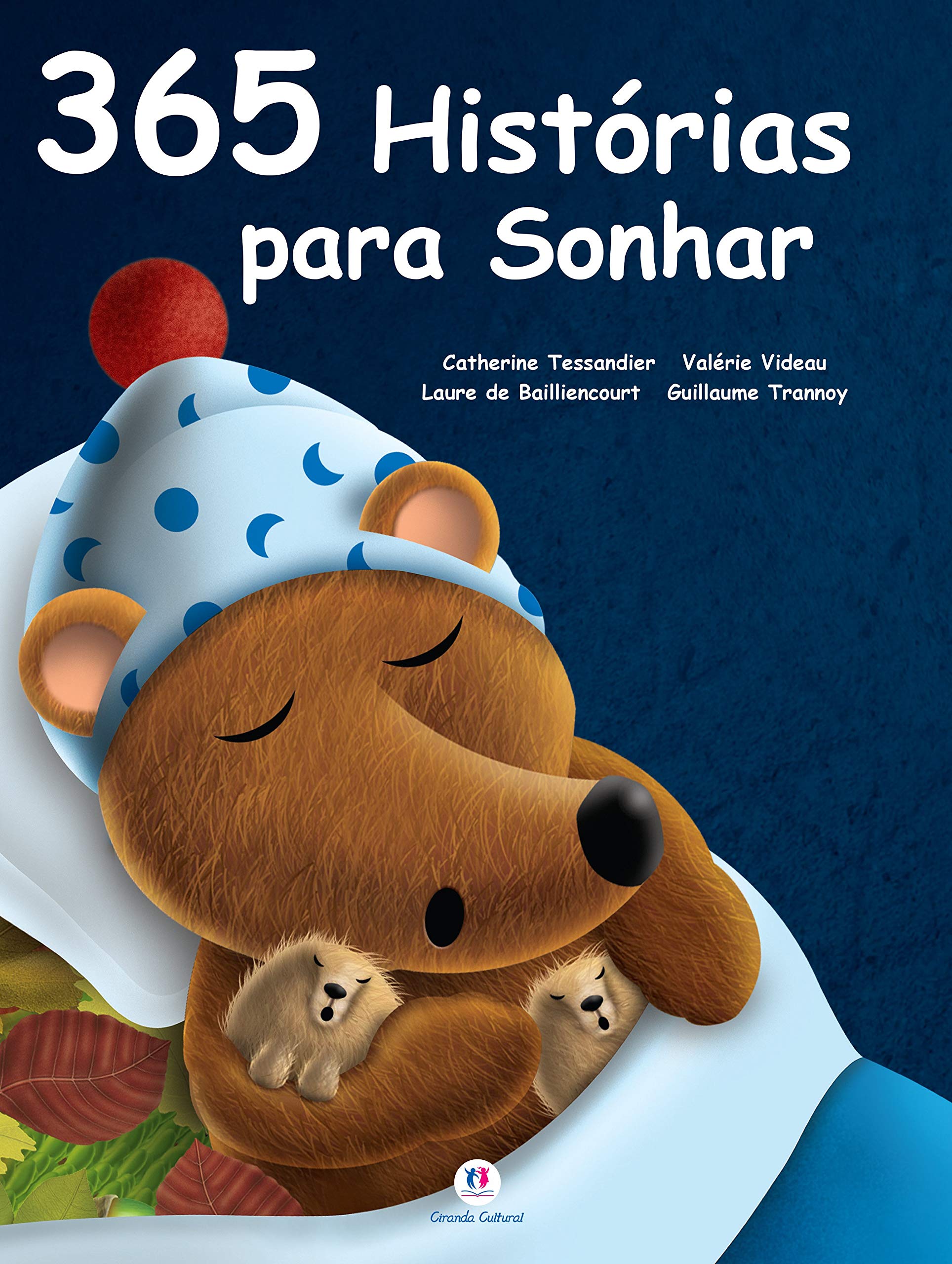 Ciranda Cultural 365 histórias para sonhar: Volume 1 (Português) Books