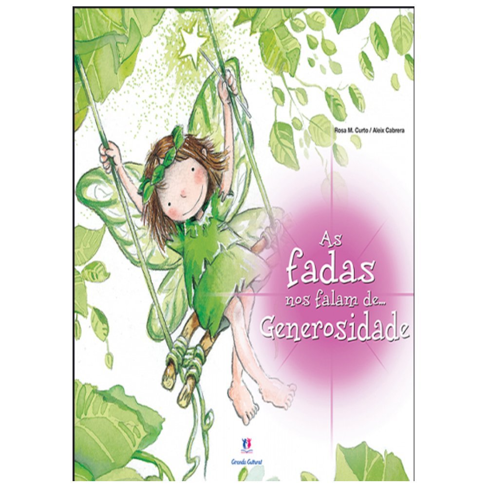 As Fadas nos Falam De... Generosidade Books