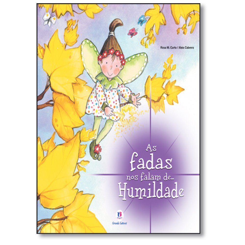 As Fadas nos Falam De... Humildade Books