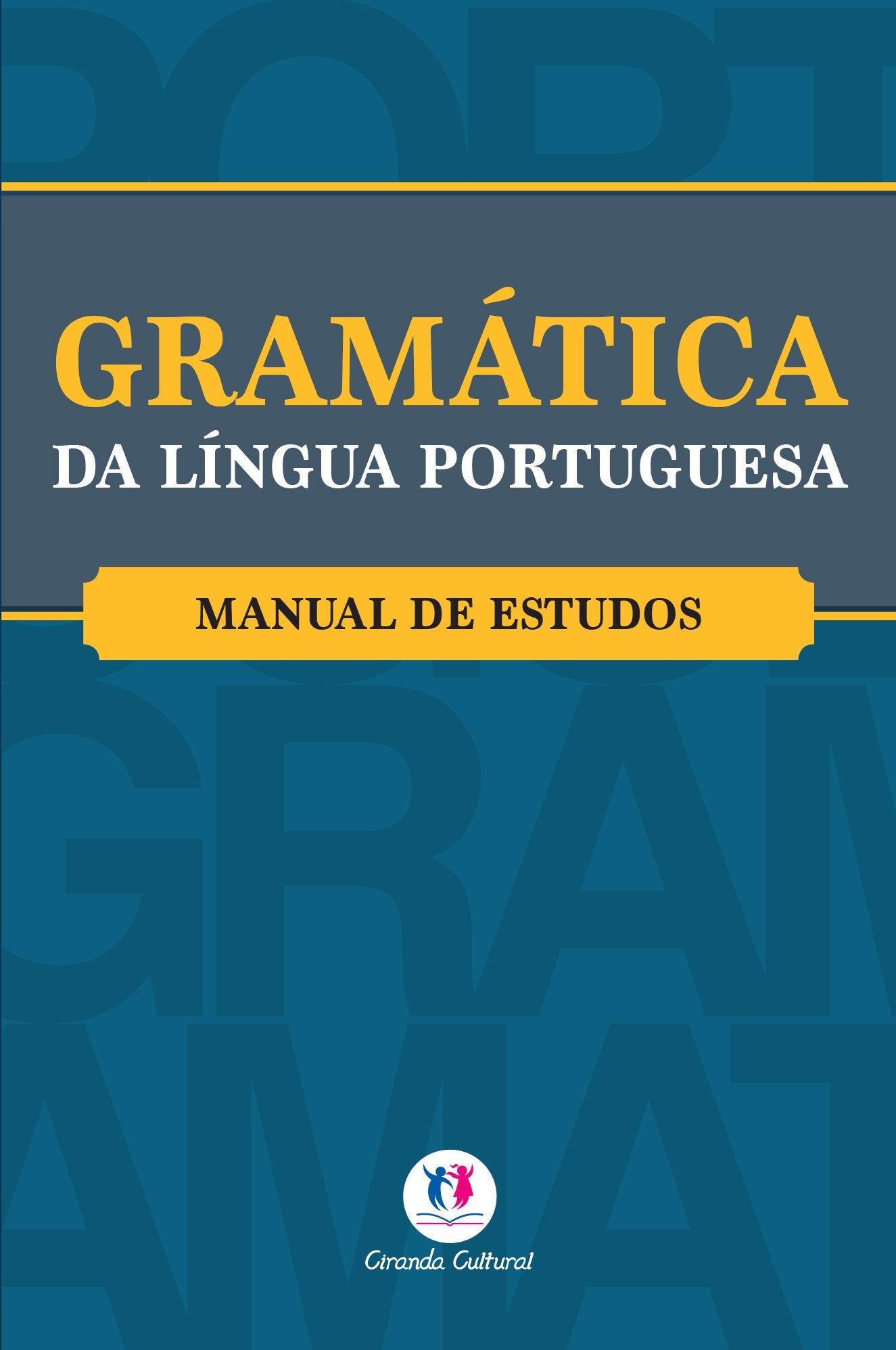 Gramática da Língua Portuguesa - Manual de Estudos Books
