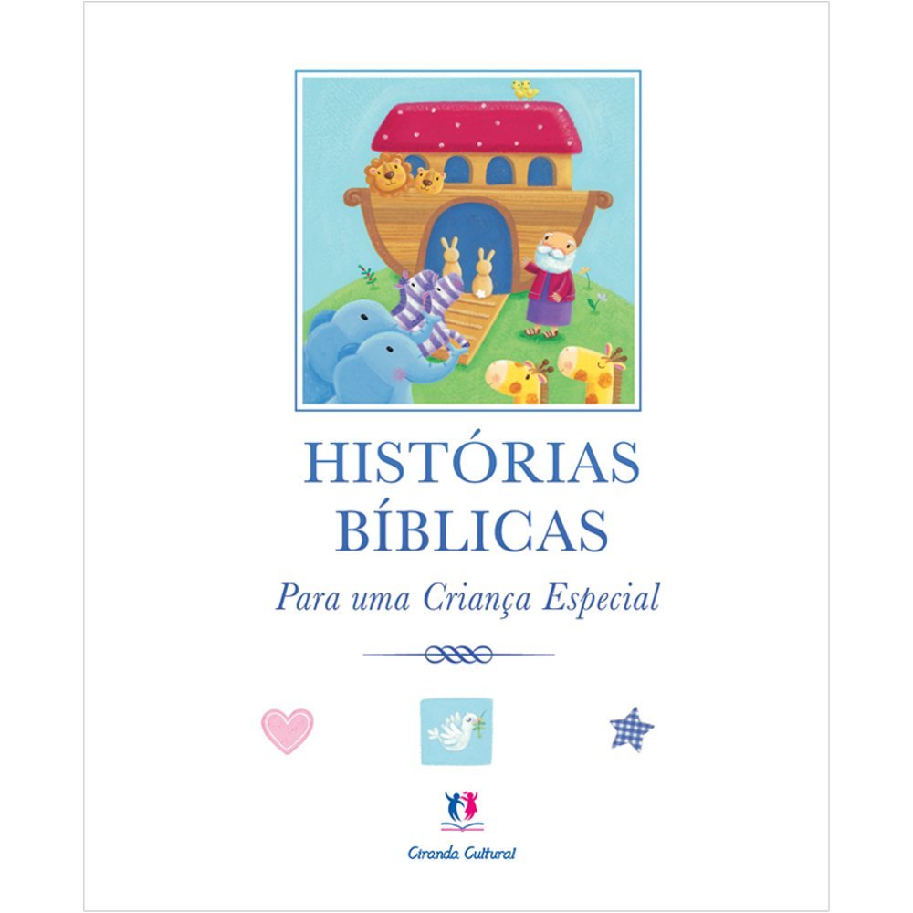 Histórias Bíblicas Para uma Criança Especial book