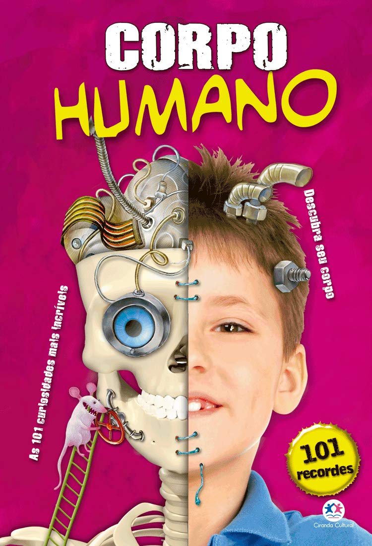 Corpo Humano - Coleção 101 Recordes Incríveis (Em Portuguese do Brasil) Books