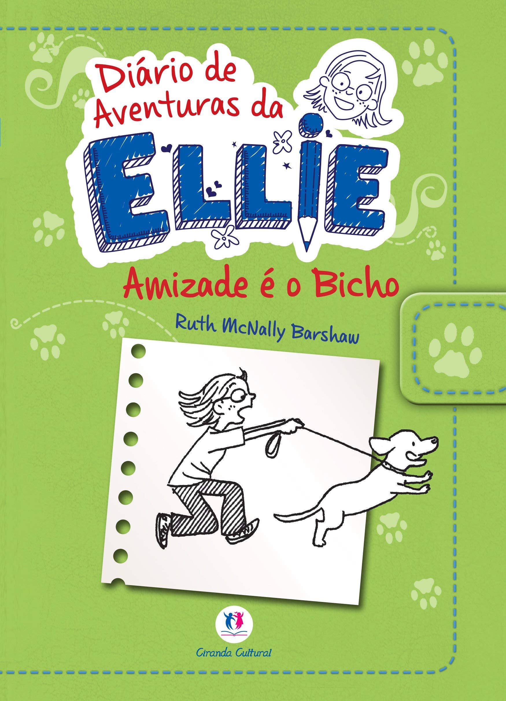 Diário de Aventuras da Ellie. Amizade É o Bicho (Em Portuguese do Brasil) Books