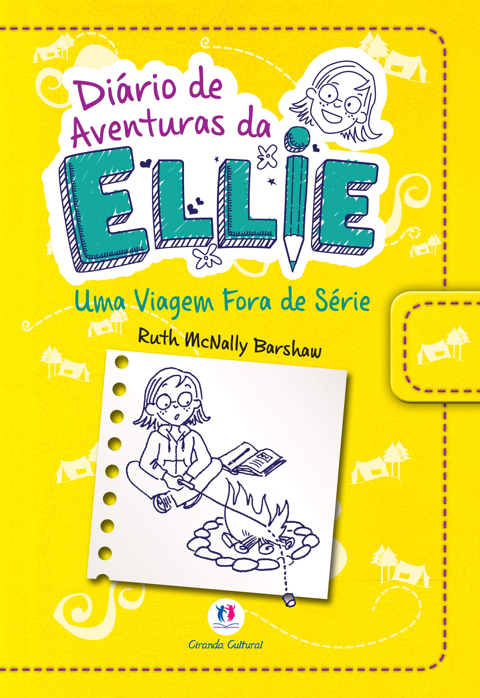 Diário de Aventuras da Ellie. Uma Viagem Fora de Série Books