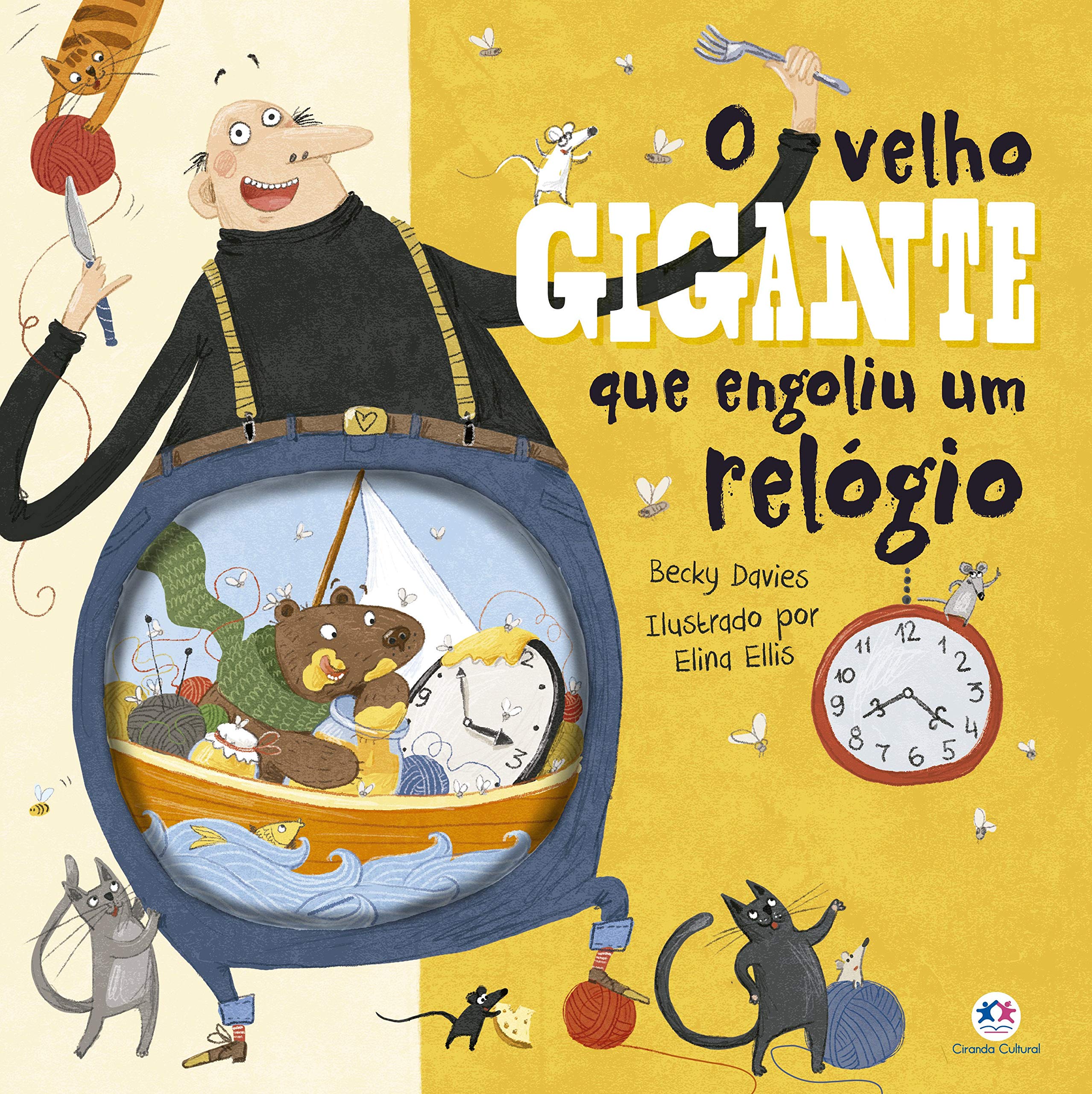 O Velho Gigante que Engoliu um Relógio book