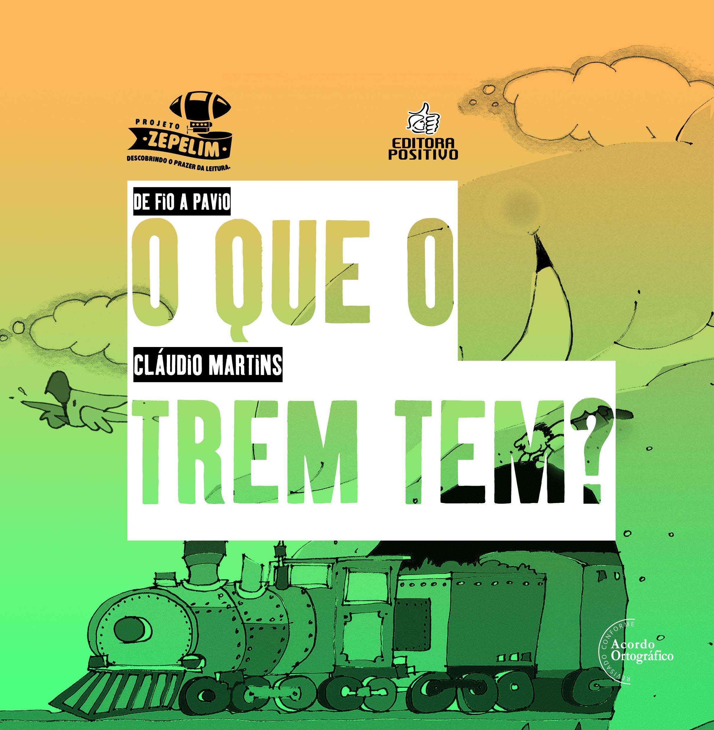 O que o Trem Tem? - Coleção de Fio a Pavio (Em Portuguese do Brasil) Books