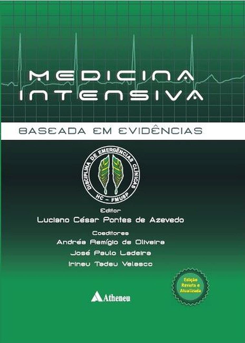 Medicina Intensiva. Baseada em Evidencias (Em Portuguese do Brasil) Books