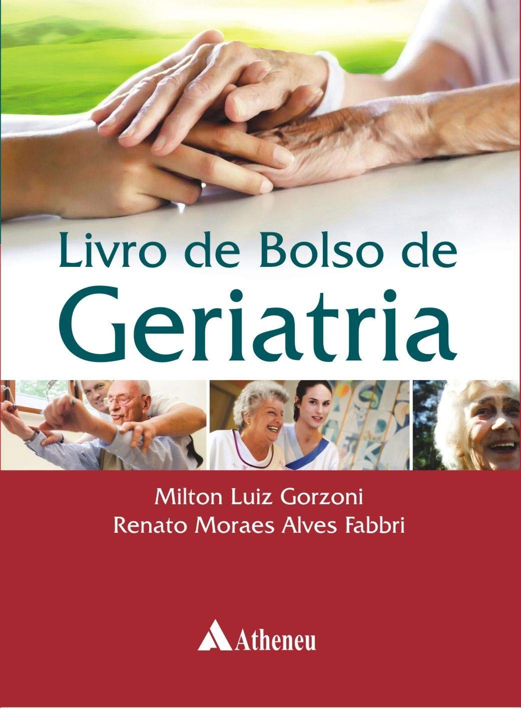 Livro de Bolso de Geriatria (Em Portuguese do Brasil) book