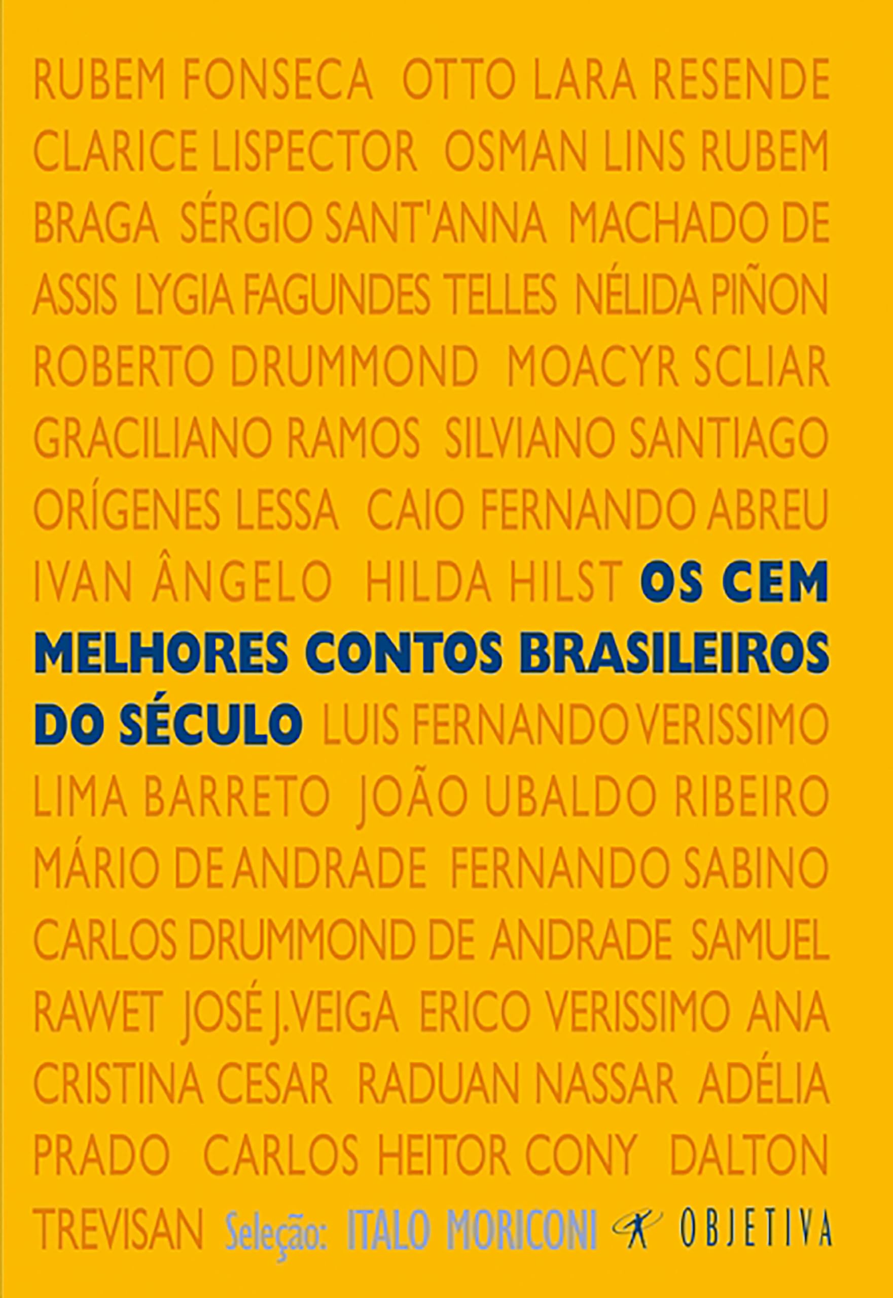 Os Cem Melhores Contos Brasileiros Do Século (Em Portuguese do Brasil) Books