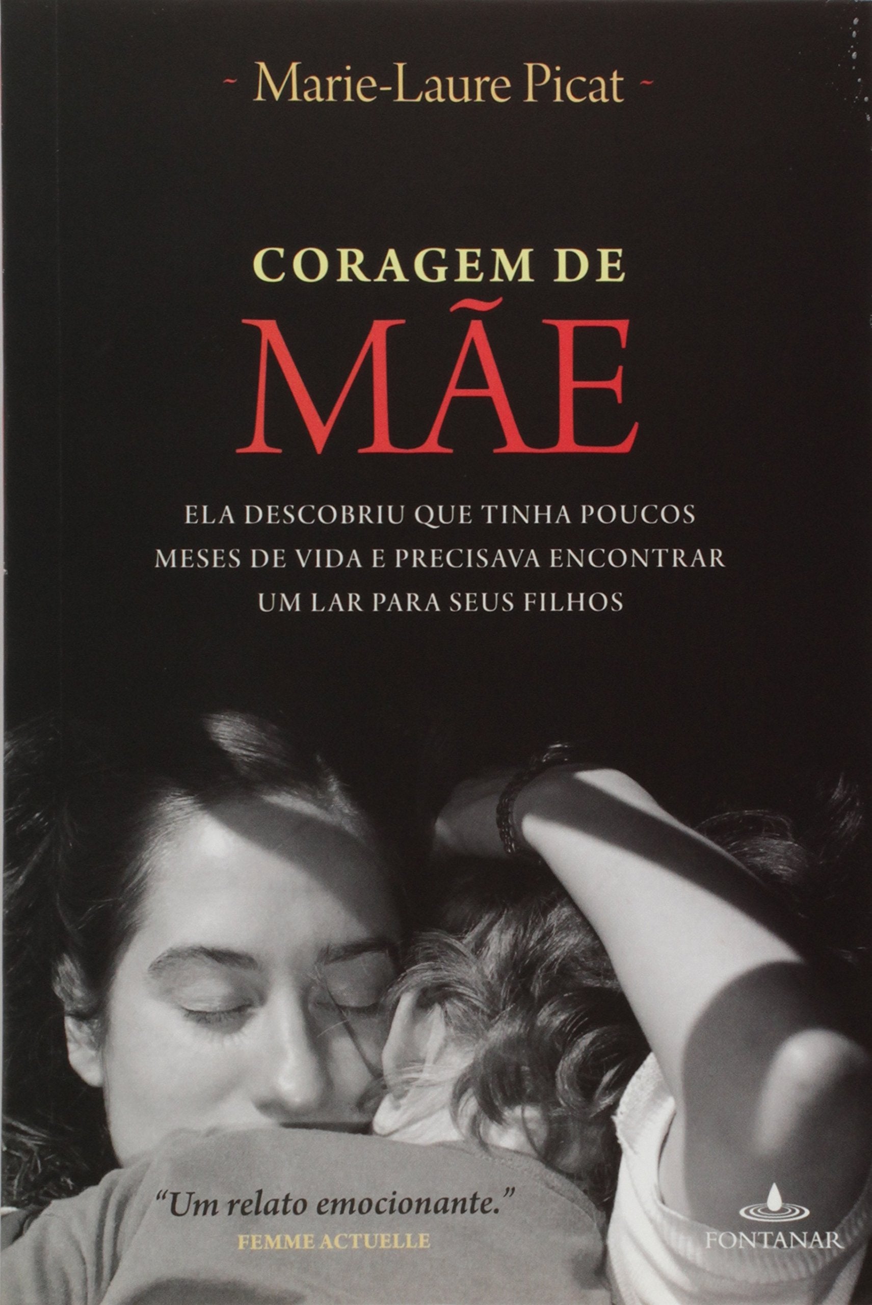 Coragem De Mãe (Em Portuguese do Brasil) Books