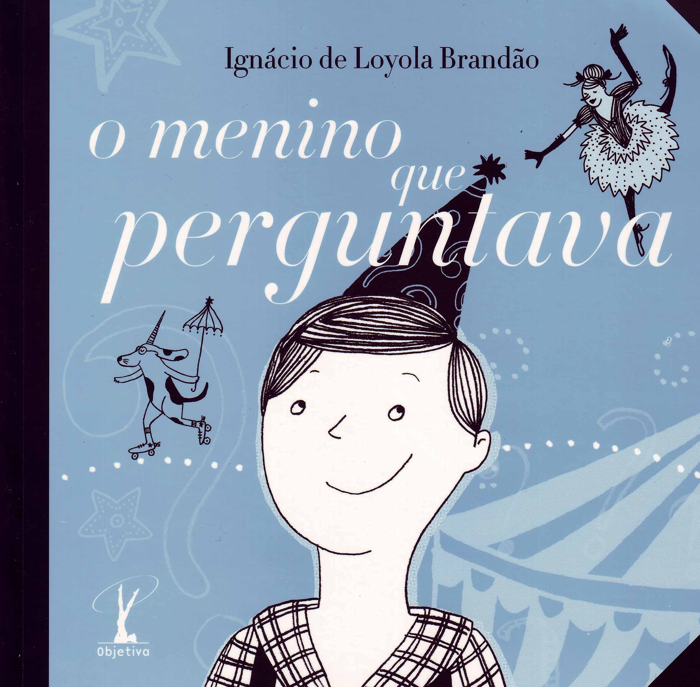 O Menino Que Perguntava (Em Portuguese do Brasil) Books