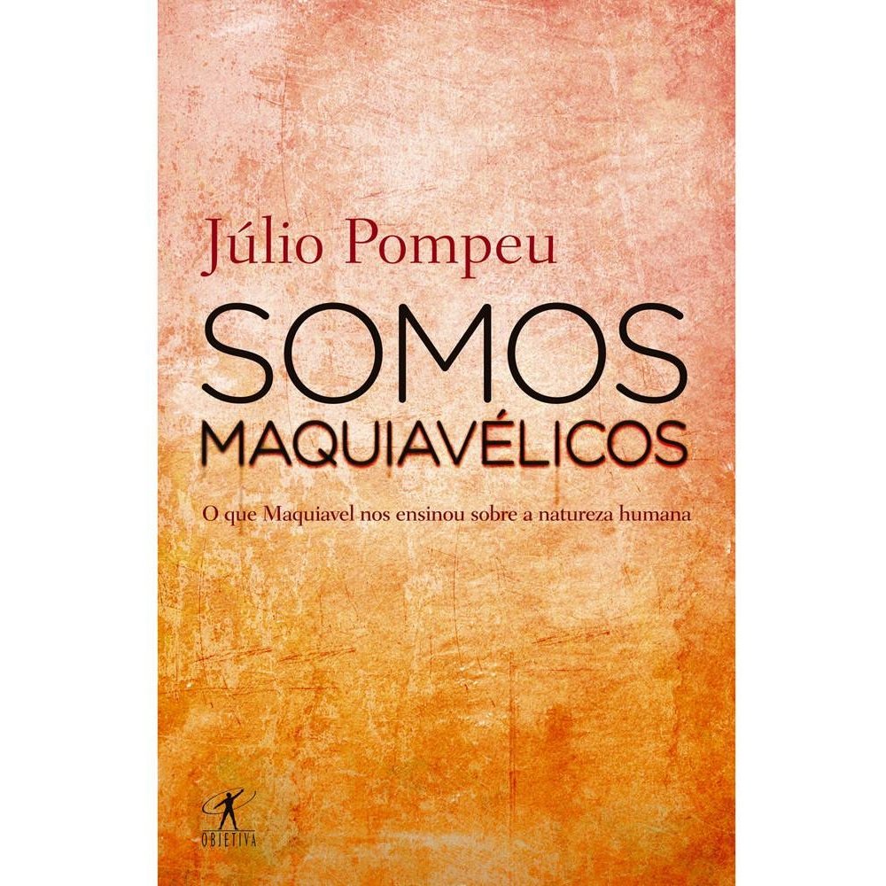 Somos Maquiavélicos (Em Portuguese do Brasil) Books