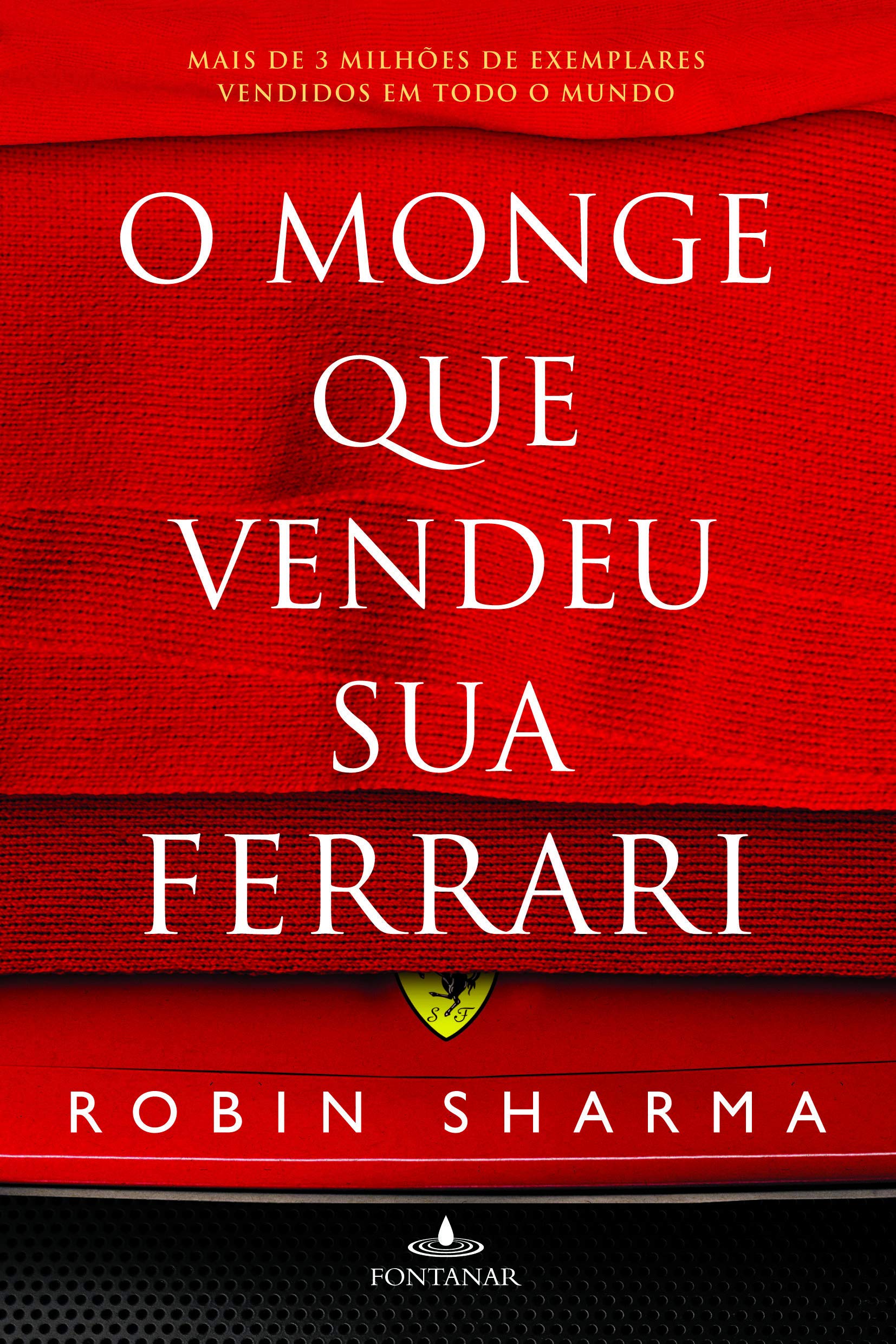 O Monge Que Vendeu Sua Ferrari (Em Portuguese do Brasil) Books