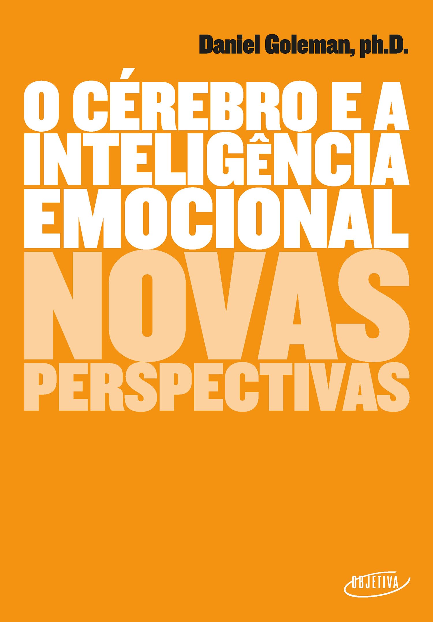 Cerebro e A Inteligencia Emocional (Em Portugues do Brasil) Books