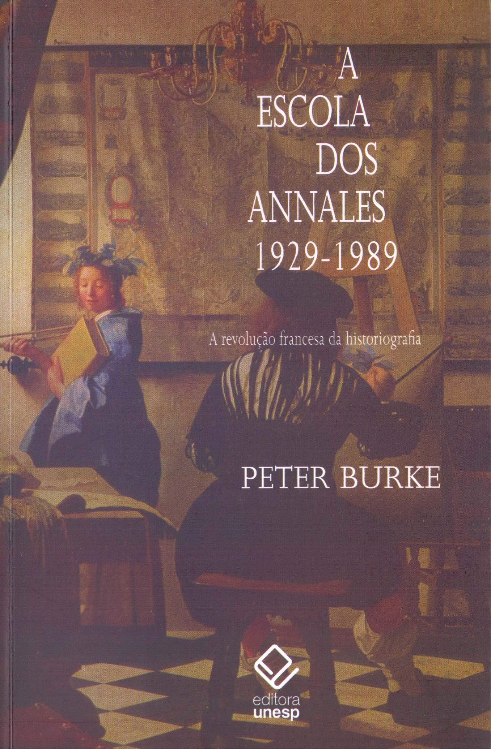 Escola Dos Annales, A (1929-1989) (Em Portuguese do Brasil) Books