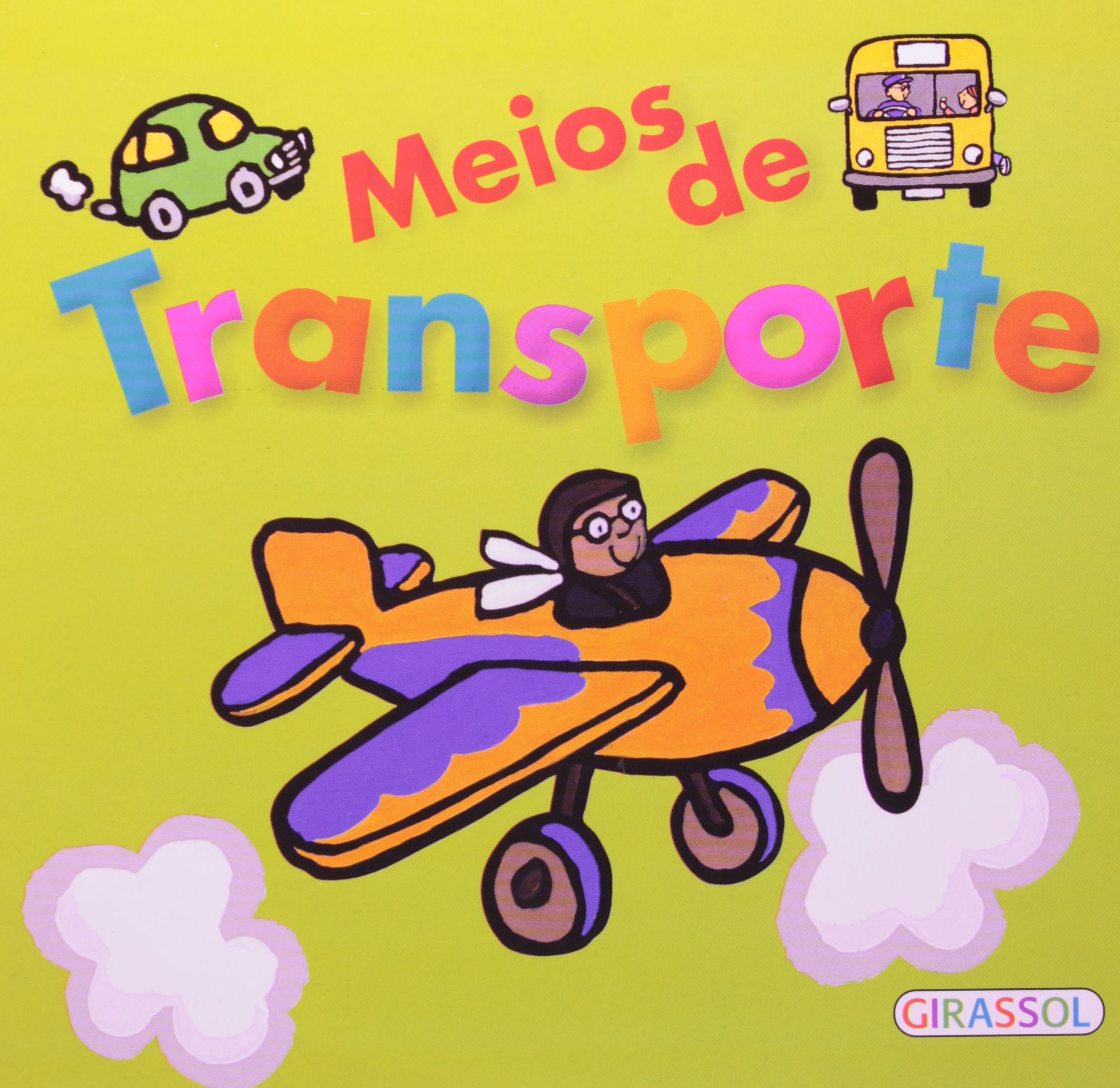 Vapt-Vupt. Meios de Transporte (Em Portuguese do Brasil) Books