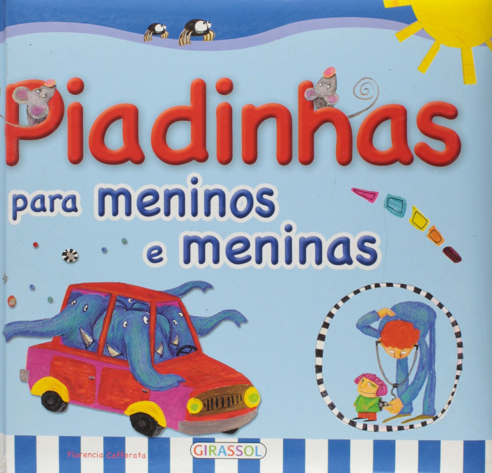 Piadinhas Para Meninos - Coleção Biblioteca Infantil (Em Portuguese do Brasil) book