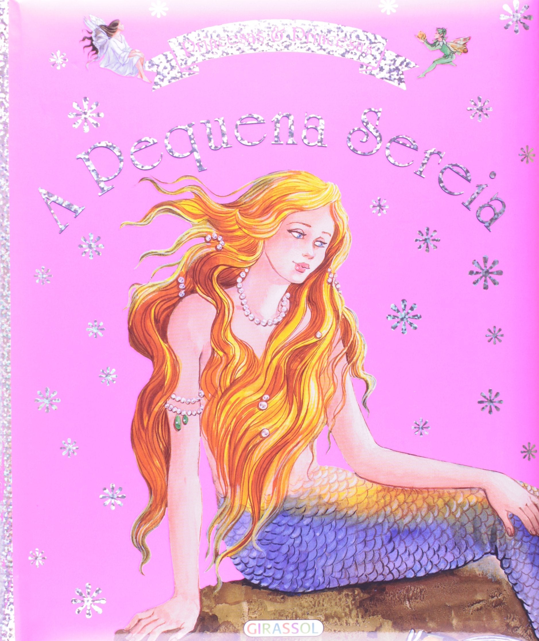 Princesas E Princesas. A Pequena Sereia (Em Portuguese do Brasil) Books