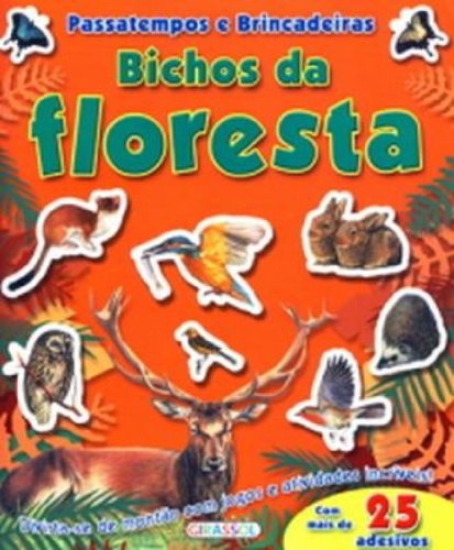 Passatempos E Brincadeiras. Bichos Da Floresta (Em Portuguese do Brasil) Books