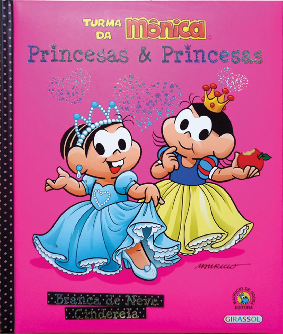 Turma da Mônica. Branca de Neve e Cinderela (Em Portuguese do Brasil) Books