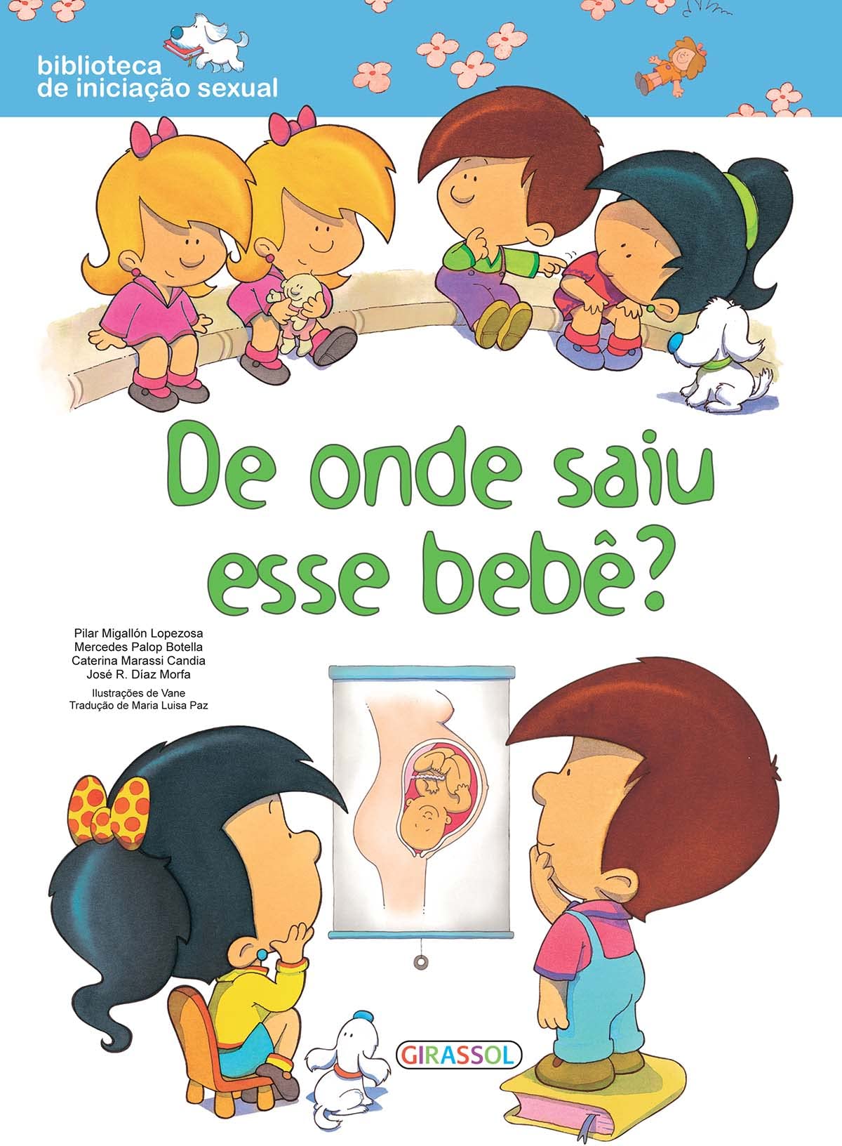 De Onde Saiu Esse Bebê? - Coleção Biblioteca de Iniciação Sexual (Em Portuguese do Brasil) book