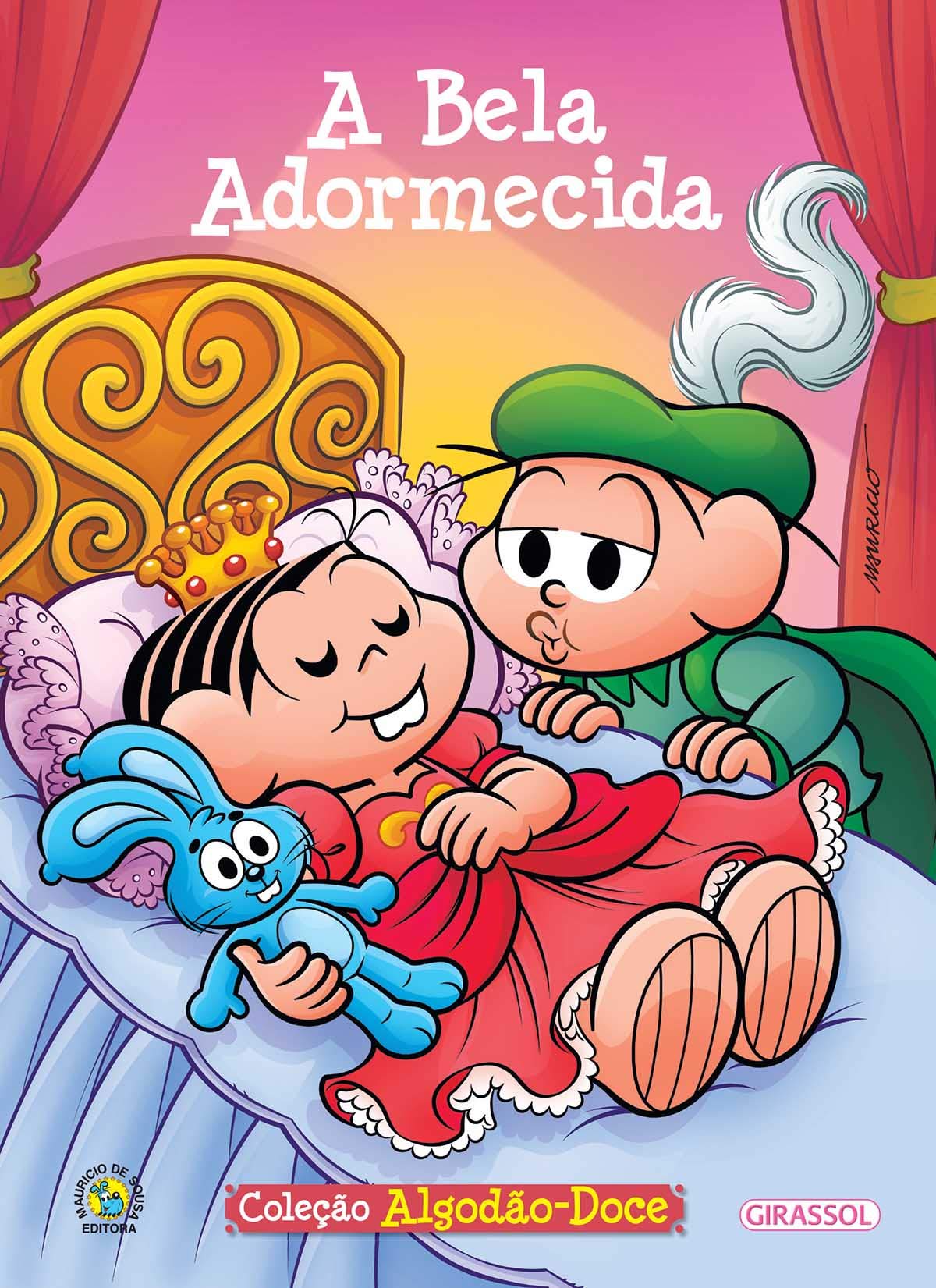 A Bela Adormecida - Volume 1. Coleção Turma da Monica Algodão Doce Books
