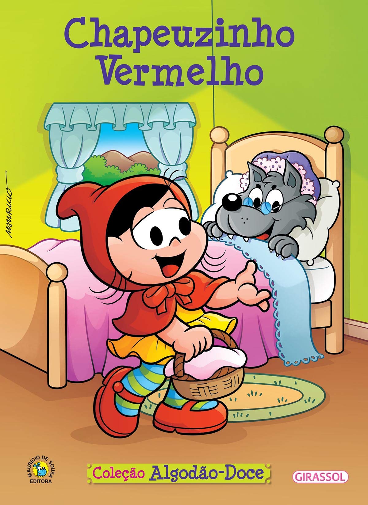 Chapeuzinho Vermelho - Volume 6. Coleção Turma da Mônica Algodão Doce Books