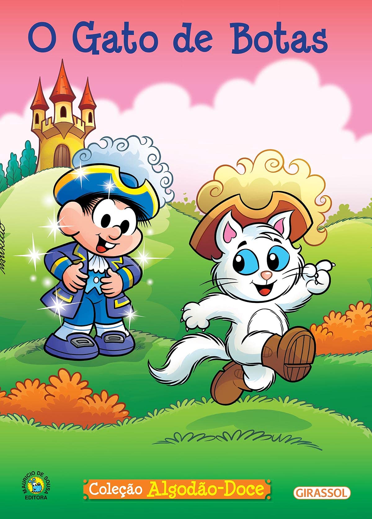 O Gato de Botas - Volume 9. Coleção Turma da Monica Algodão Doce Books
