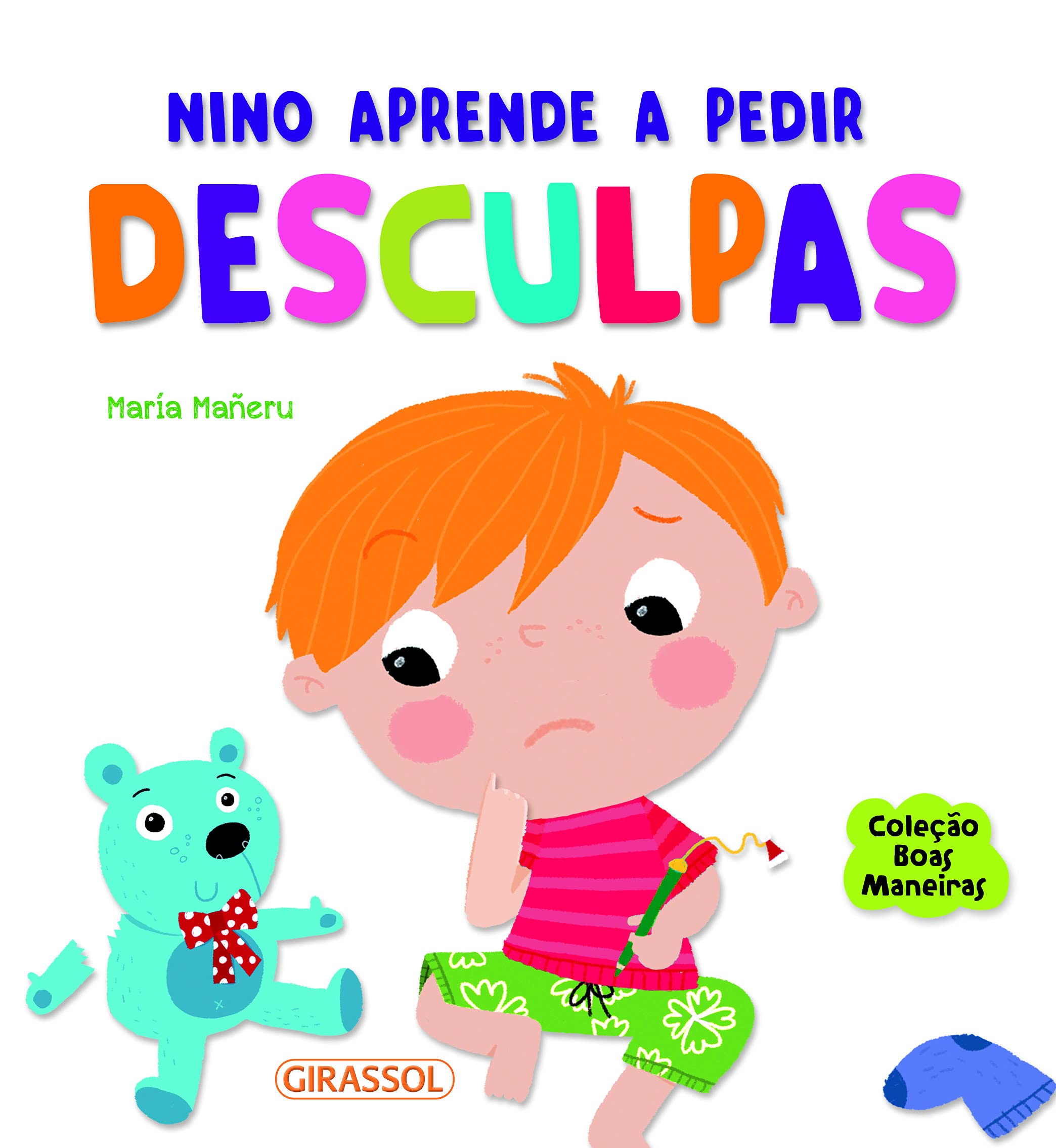 Boas Maneiras. Nino Aprende a Pedir Desculpas Books