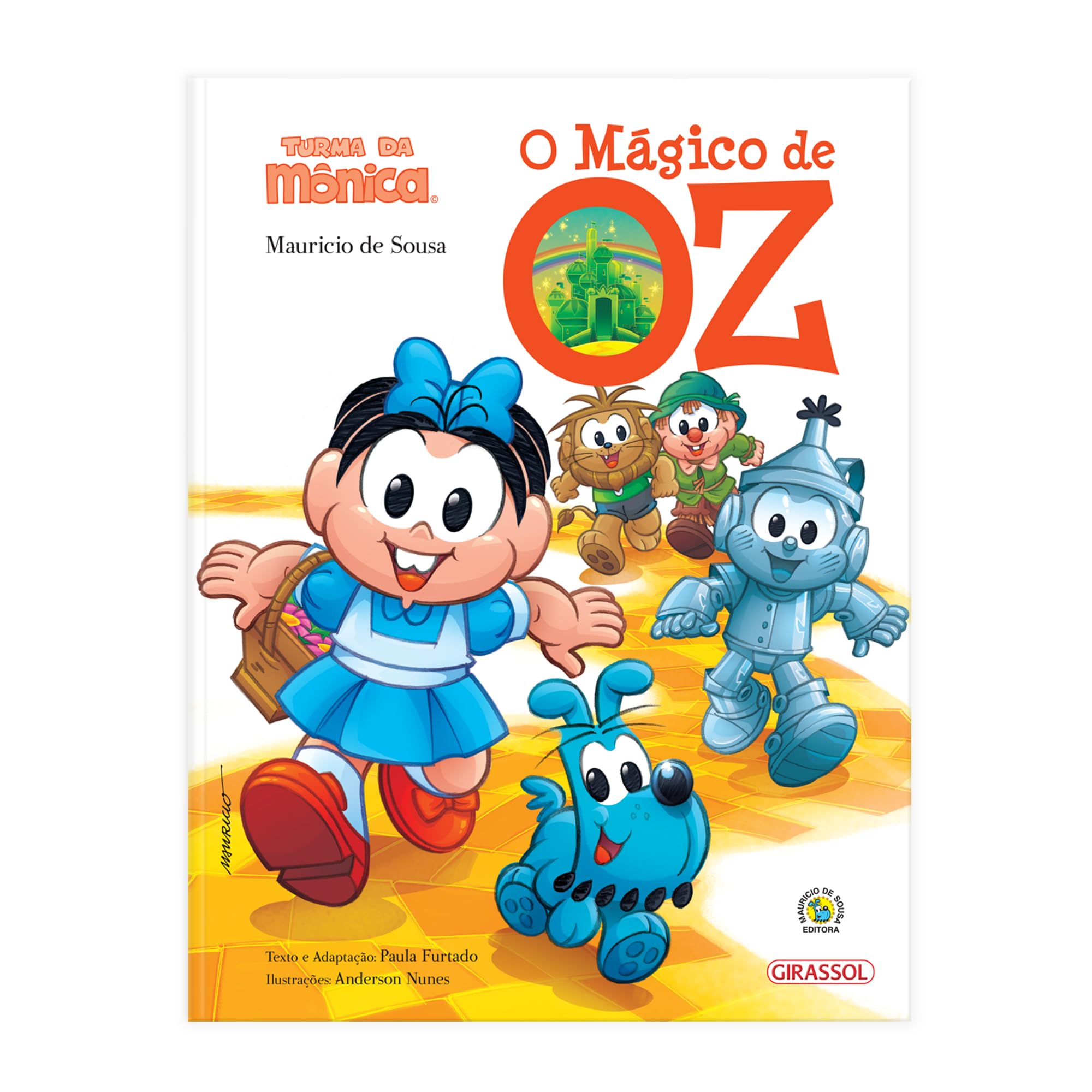 Turma da Mônica Grandes Clássicos. O Mágico de Oz: 03 Books