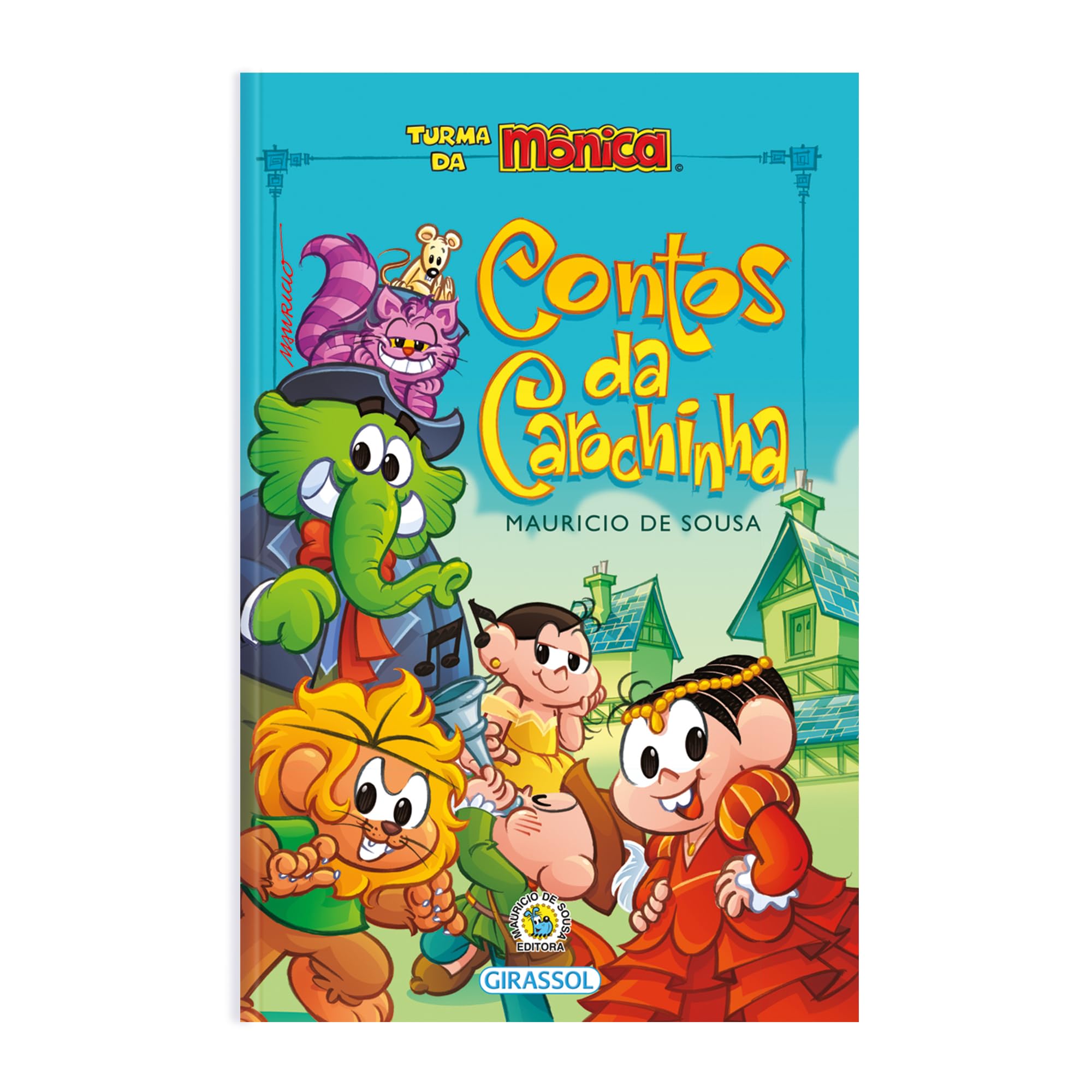 Turma da Mônica - Contos da Carochinha Books