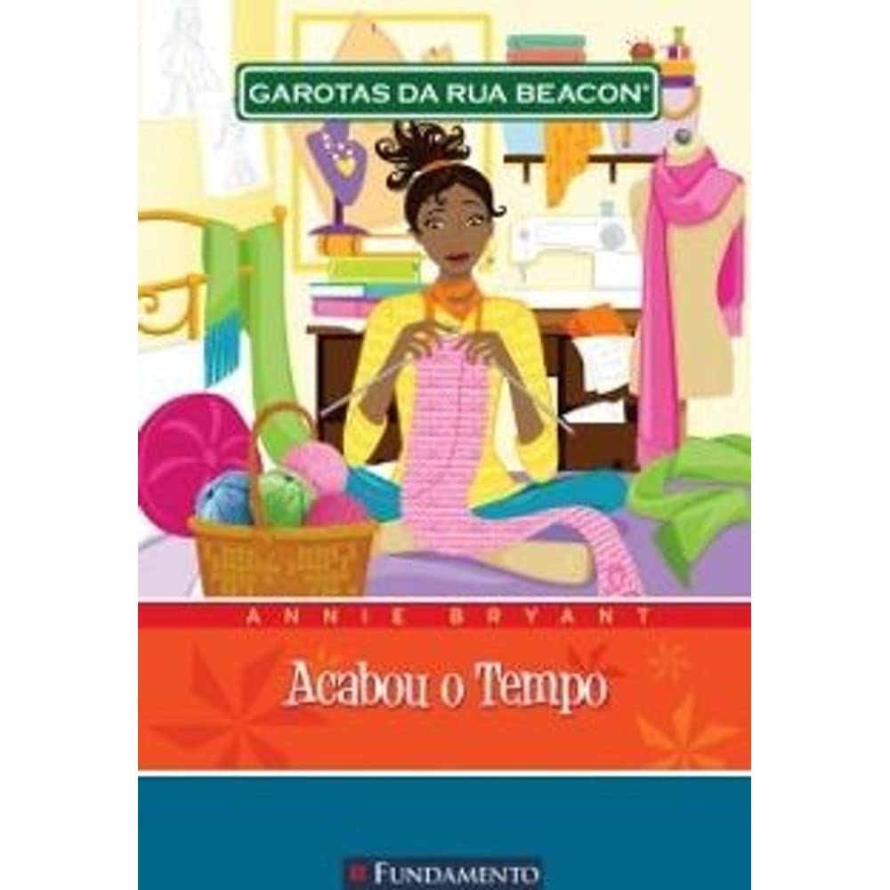 Garotas Da Rua Beacon. Acabou O Tempo (Em Portuguese do Brasil) Books