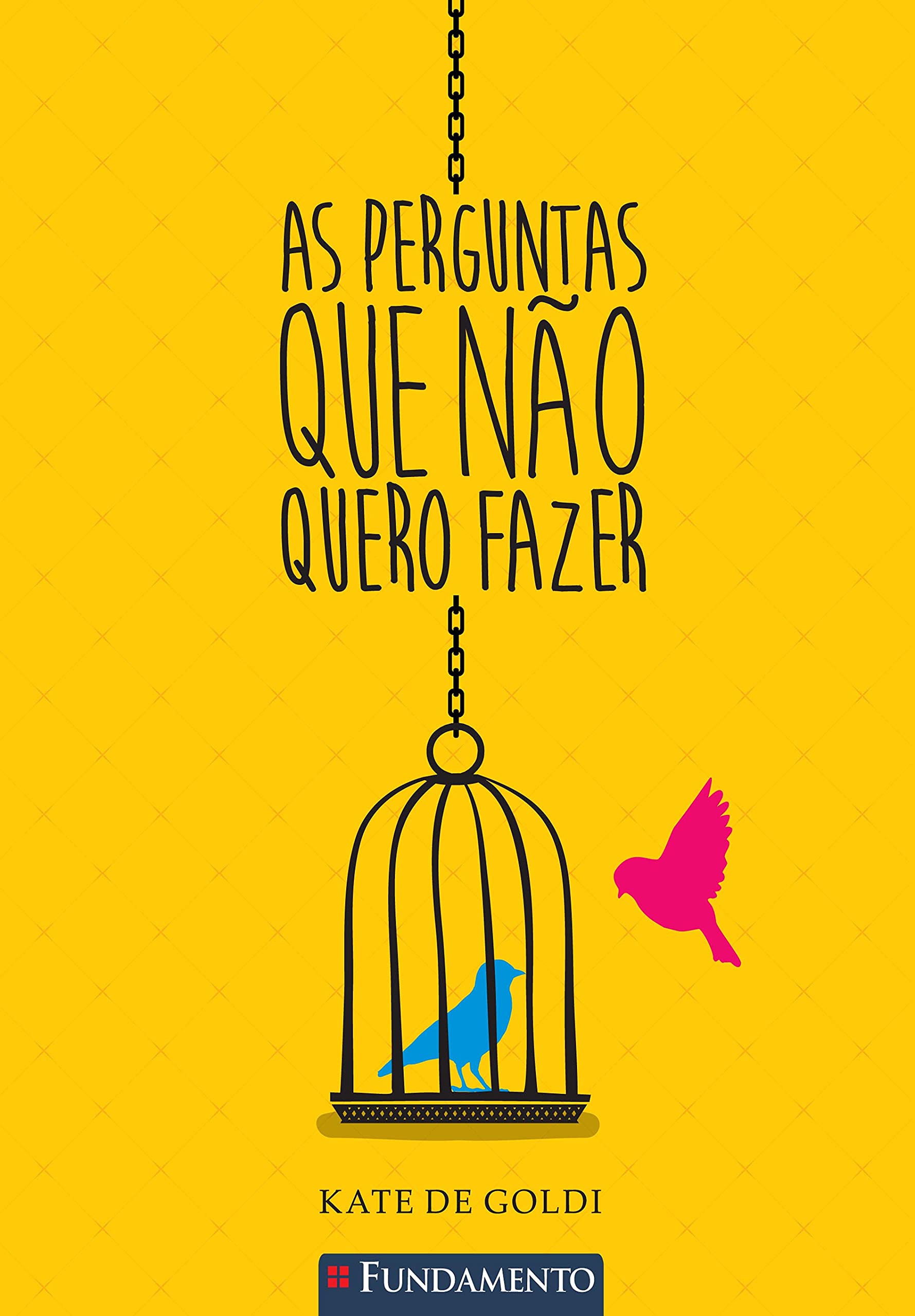 As Perguntas que não Quero Fazer (Em Portuguese do Brasil) Books