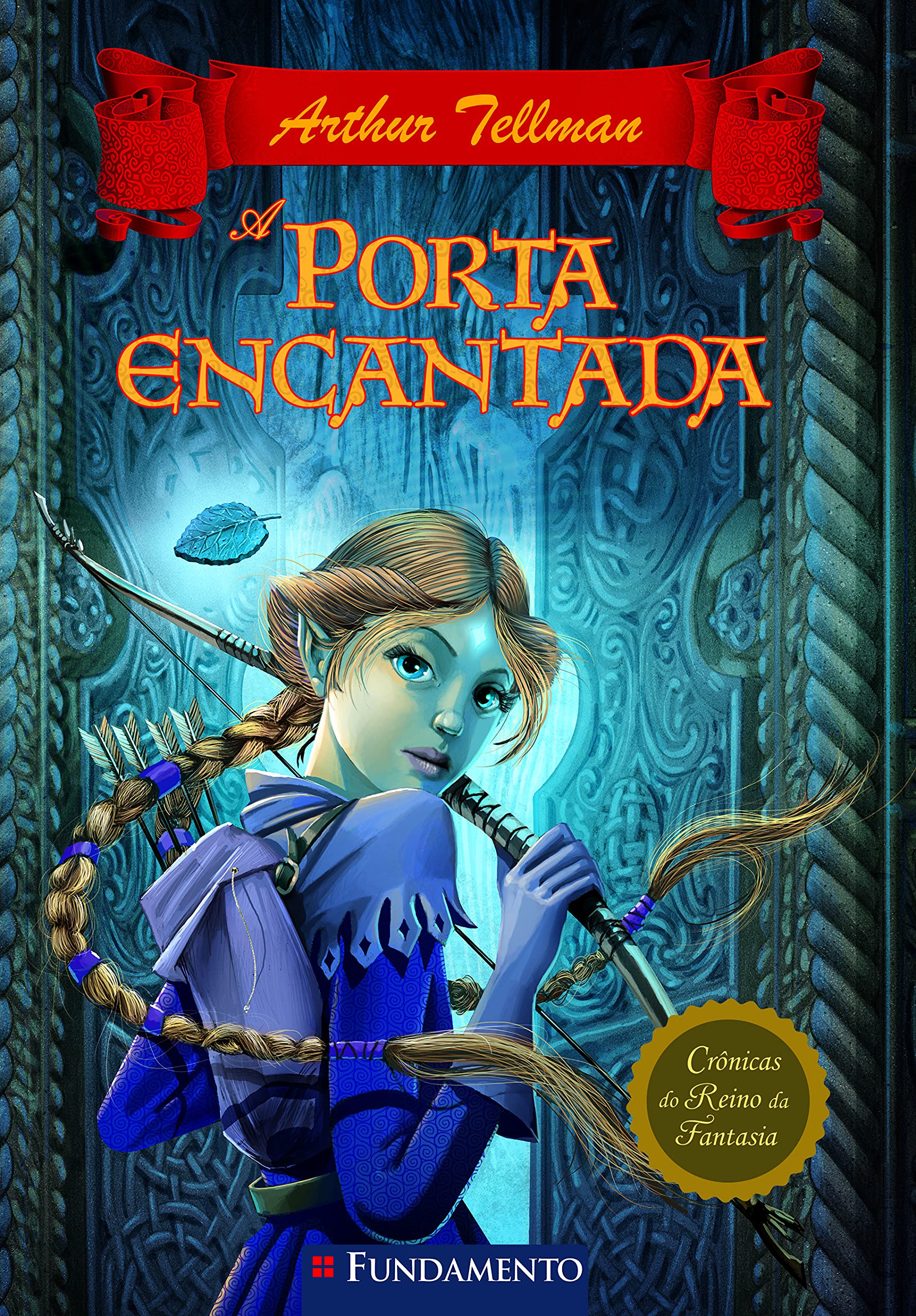 Cronicas Do Reino Da Fantasia. A Porta Encantada - Volume 2 (Em Portuguese do Brasil) Books