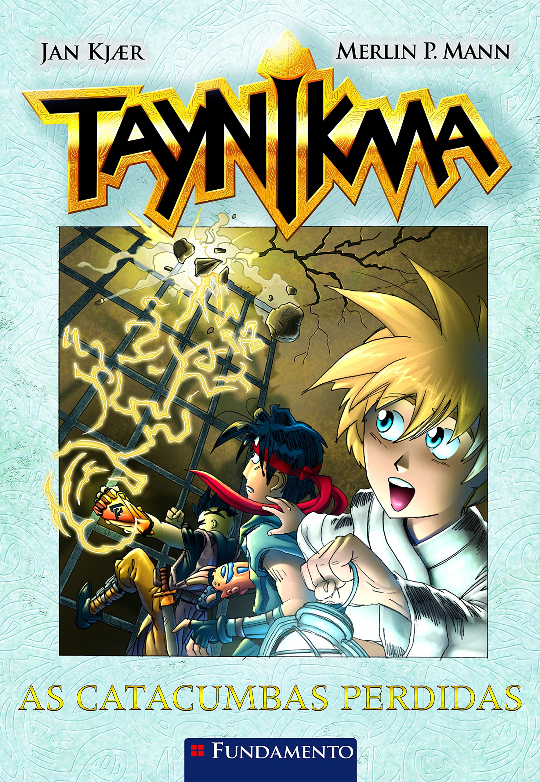 Taynikma. As Catacumbas Perdidas (Em Portuguese do Brasil) Books