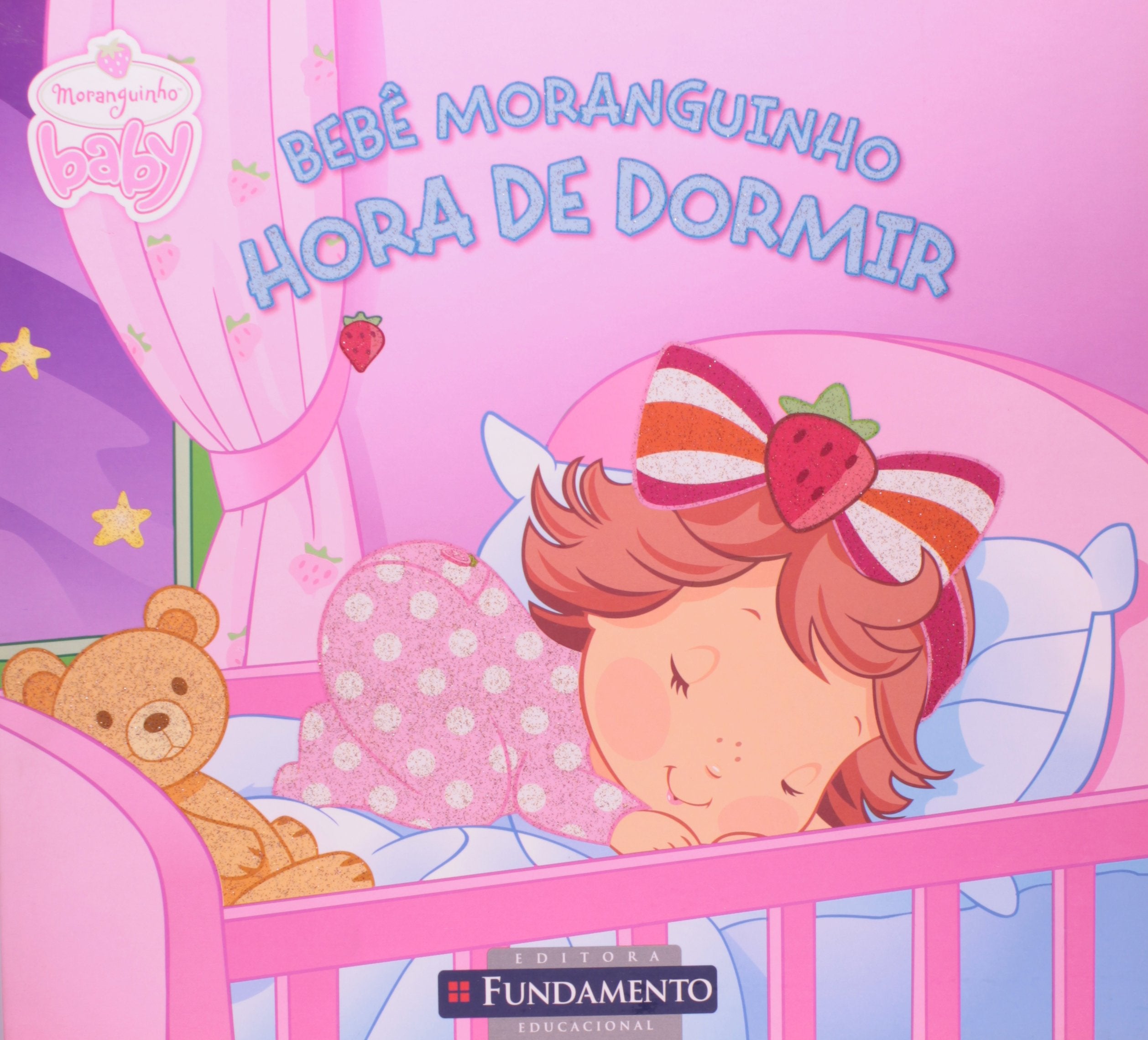 Bebe Moranguinho. Hora De Dormir (Em Portuguese do Brasil) Books