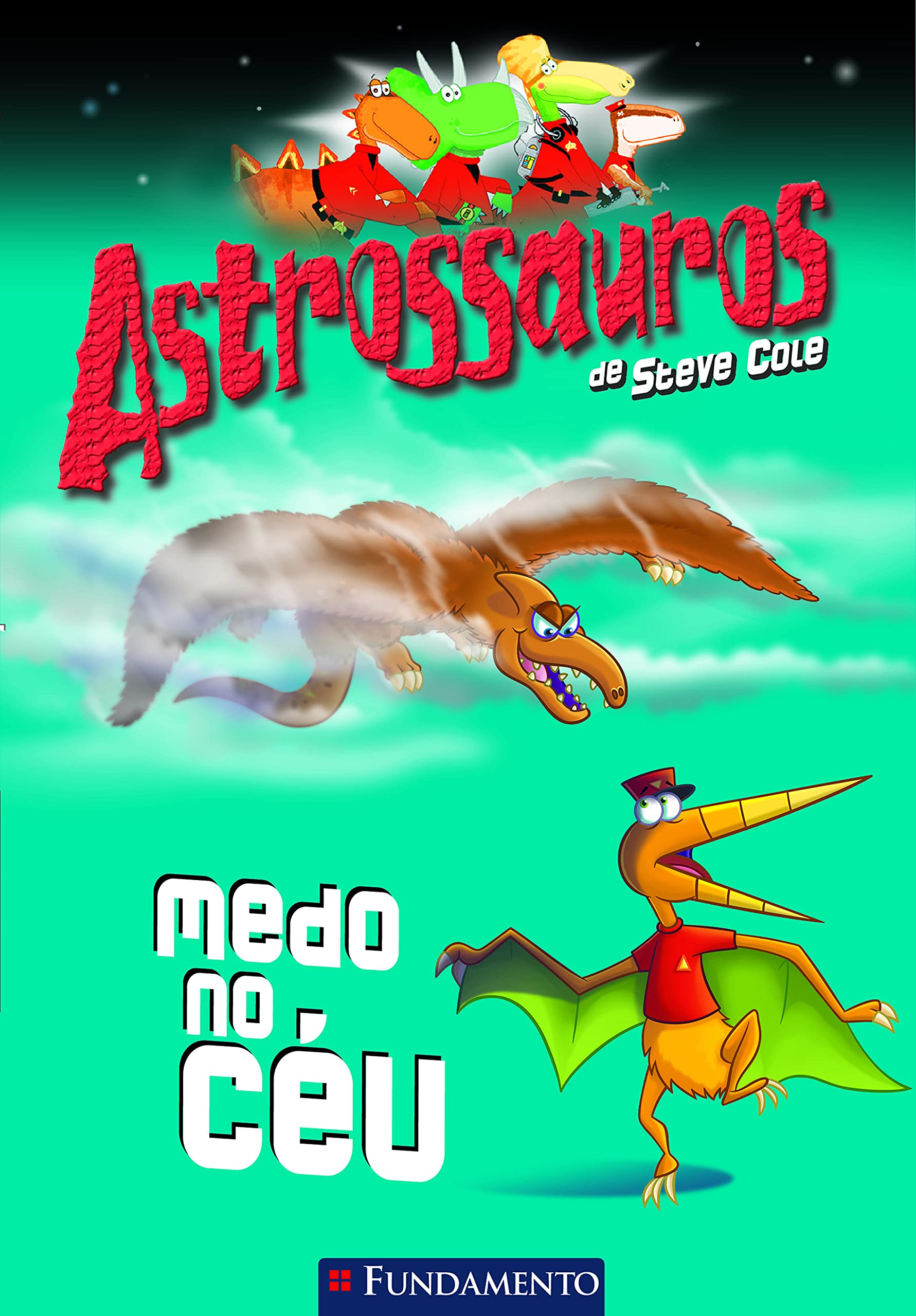 Astrossauros. Medo No Ceu (Em Portuguese do Brasil) Books