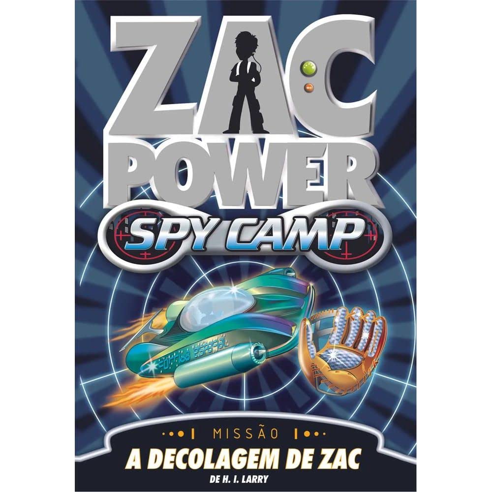 Zac Power Spy Camp. A Decolagem De Zac (Em Portuguese do Brasil) Books