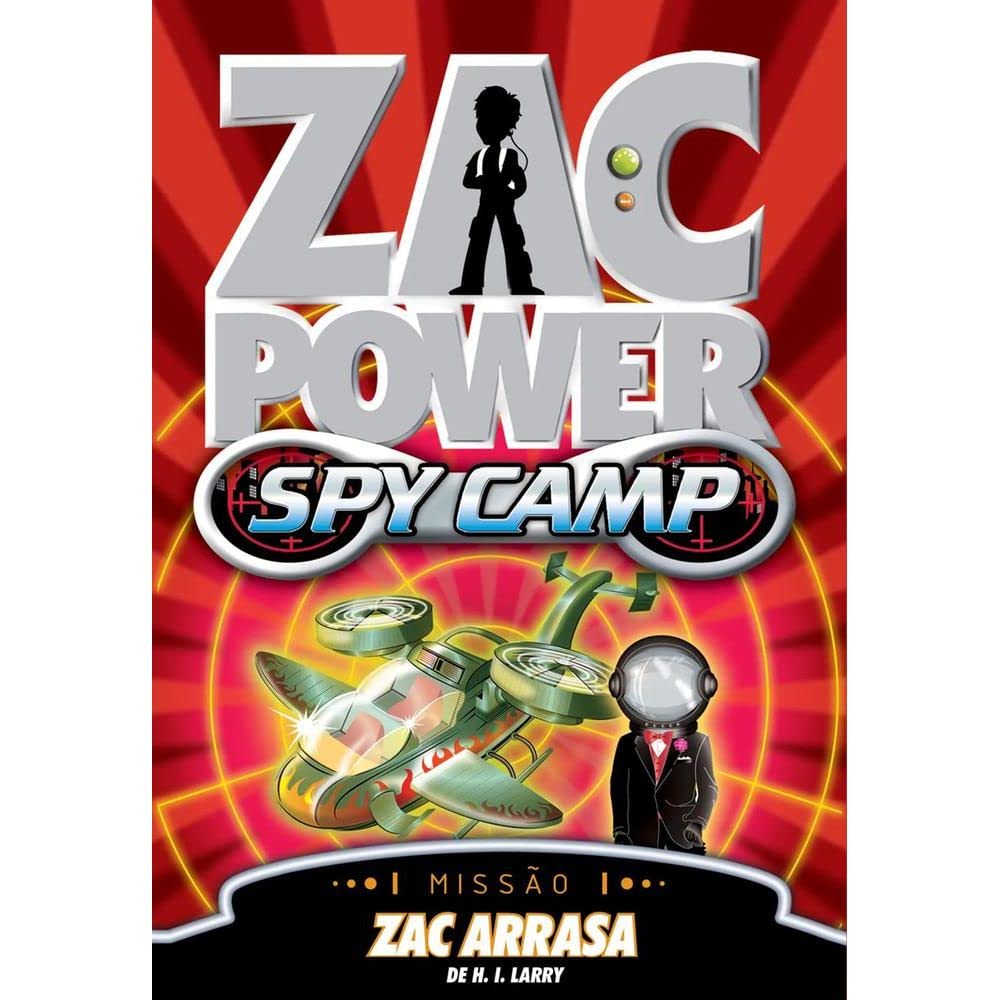 Zac Power Spy Camp. Zac Arrasa (Em Portuguese do Brasil) Books