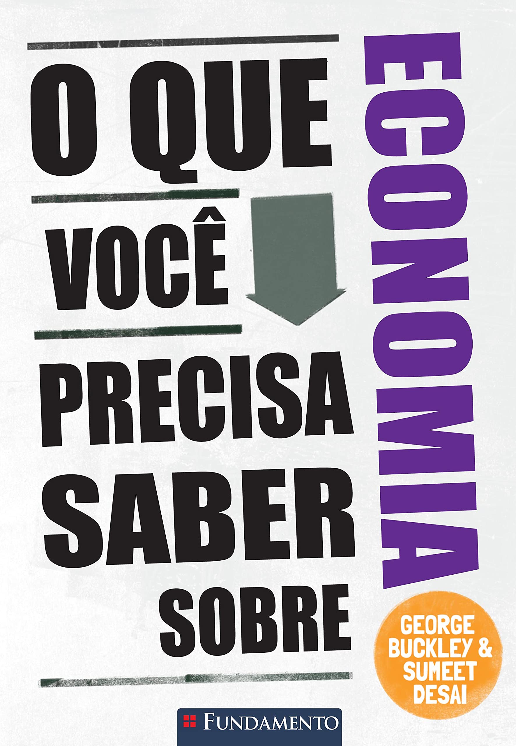 O que Você Precisa Saber Sobre Economia Books