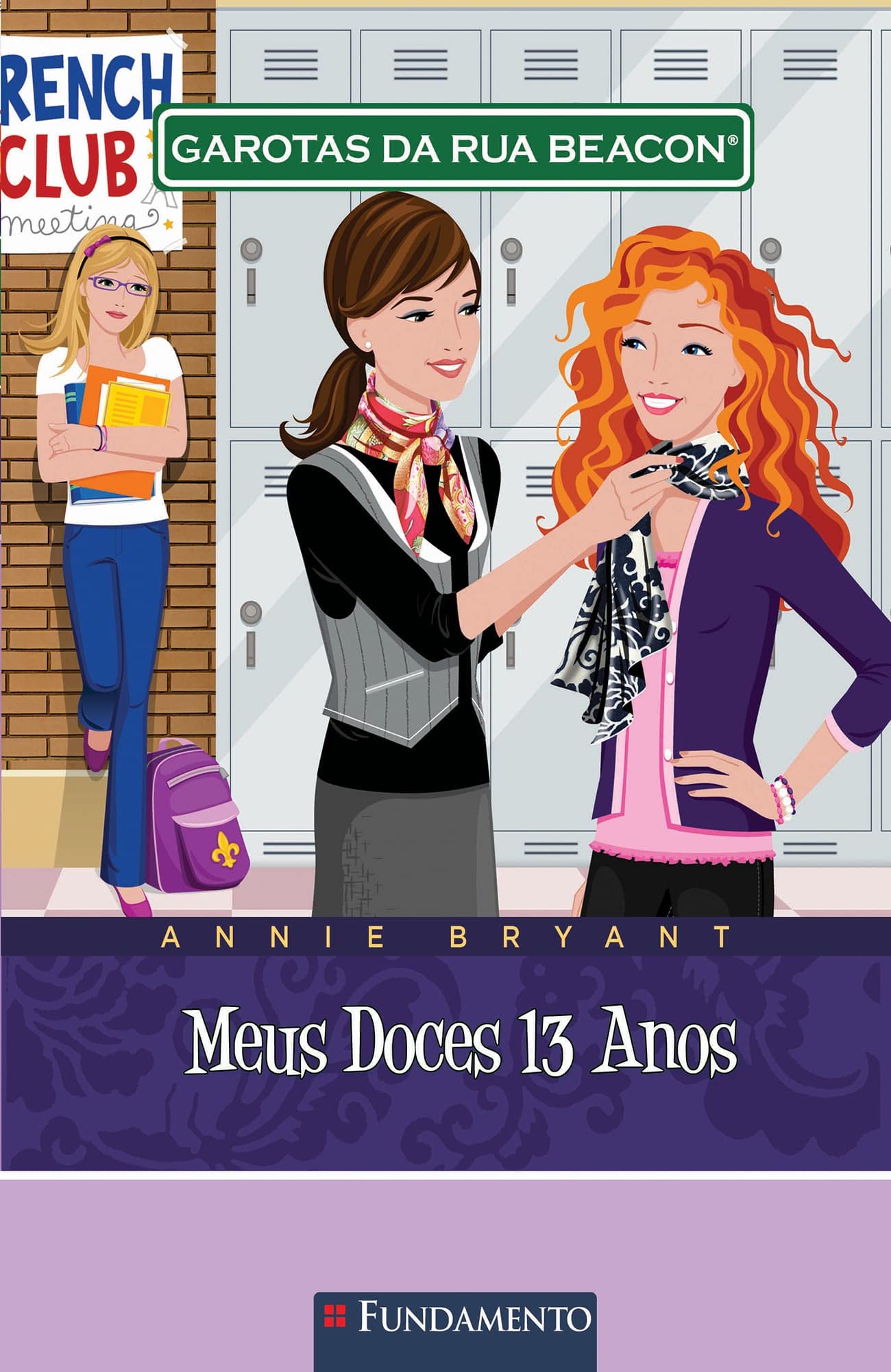 Garotas da Rua Beacon. Meus Doces 13 Anos (Em Portuguese do Brasil) Books