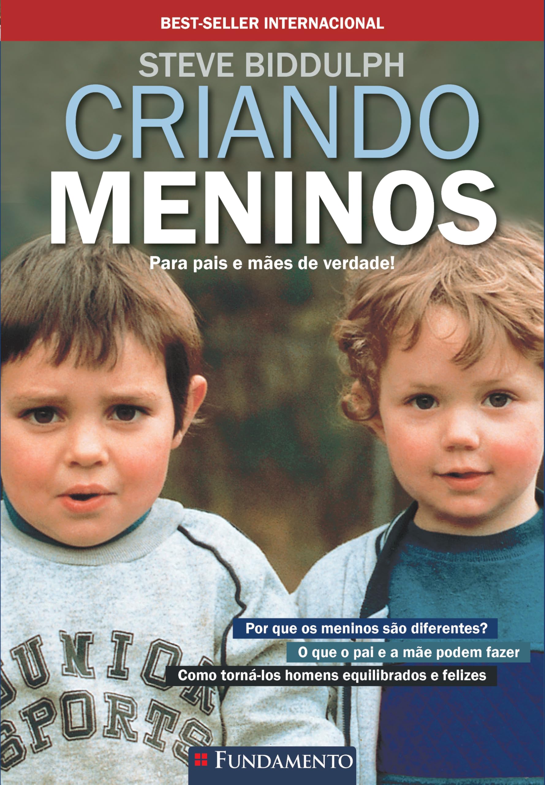 Criando Meninos. Para Pais e Mães de Verdade (Em Portuguese do Brasil) Books
