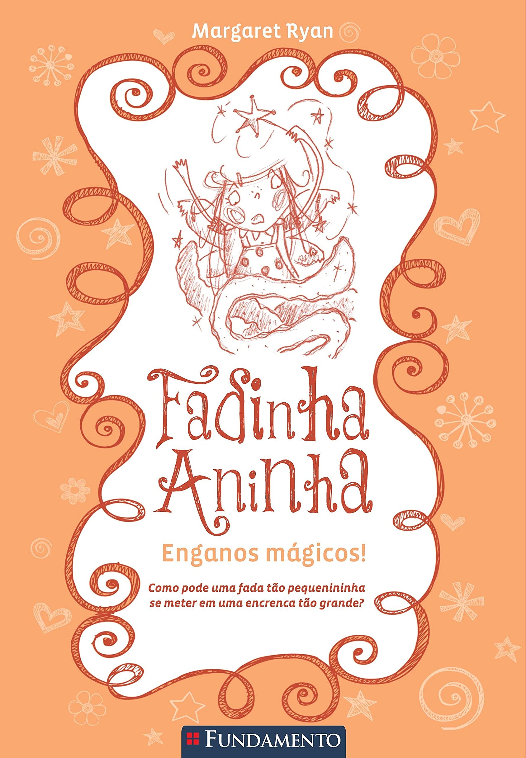 Fadinha Aninha 05 - Enganos Magicos - 2ª Ediçao (Em Portuguese do Brasil) Books
