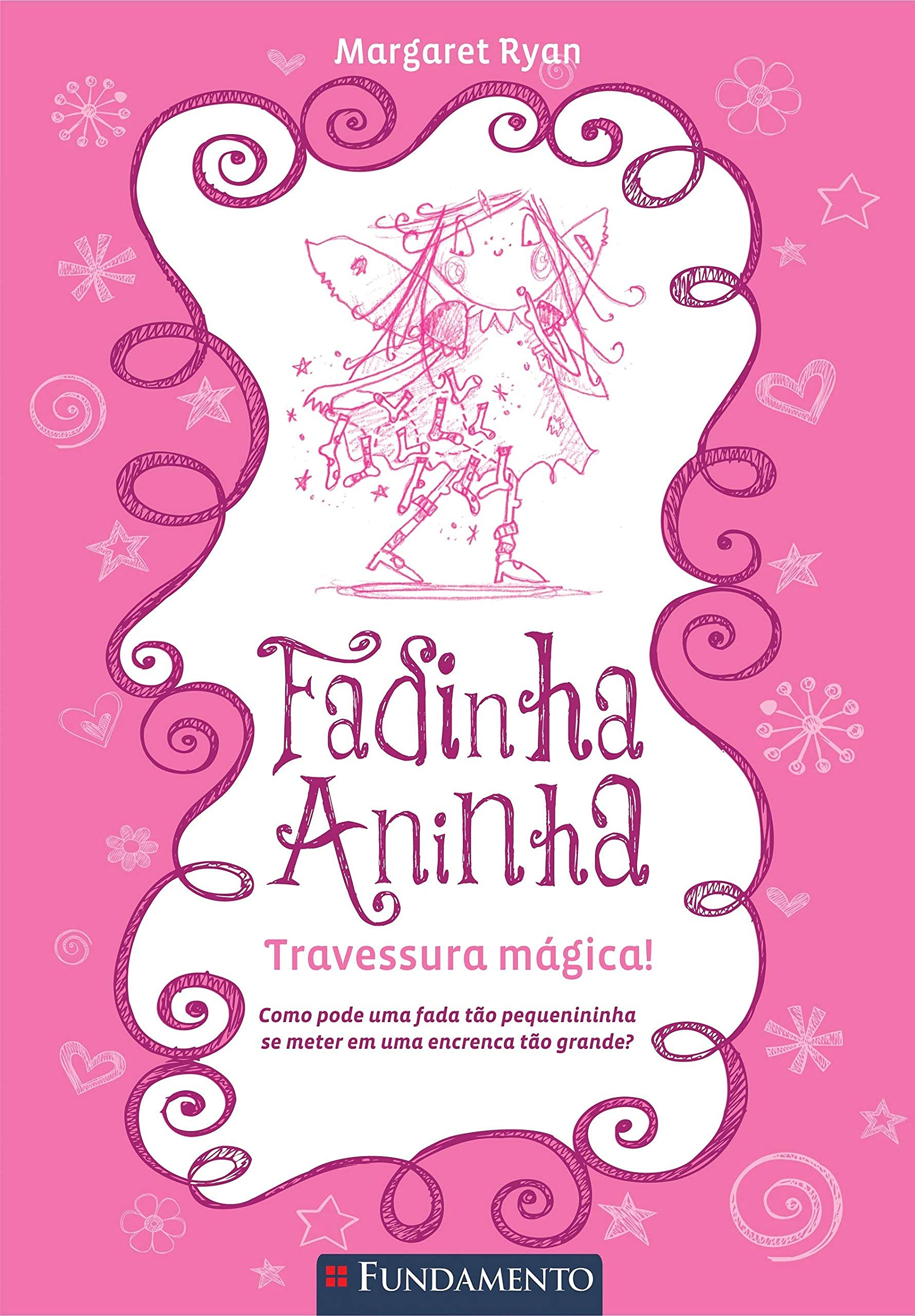 Fadinha Aninha 01. Travessura Mágica (Em Portuguese do Brasil) Books