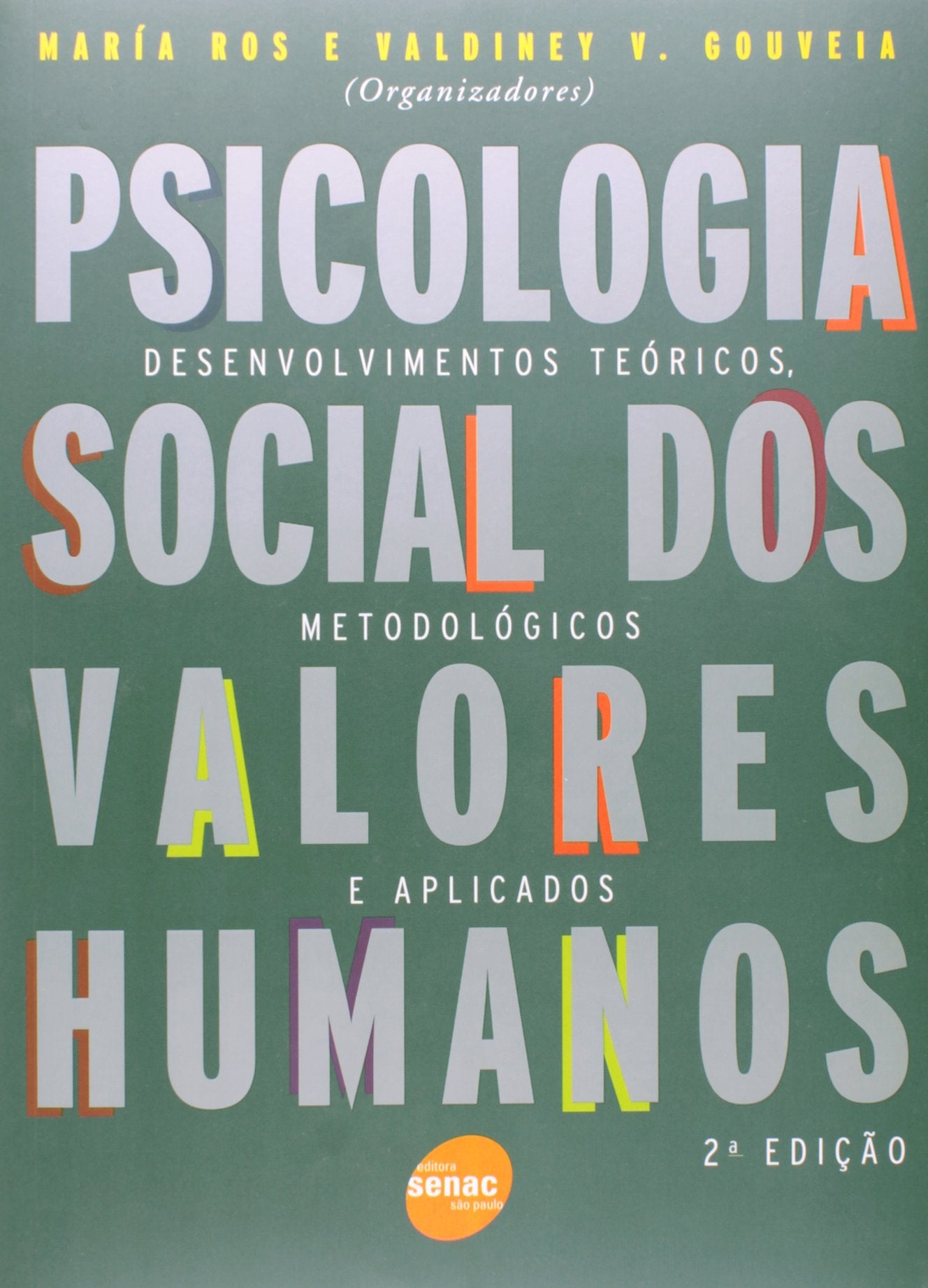 Psicologia Social Dos Valores Humanos (Em Portuguese do Brasil) Books