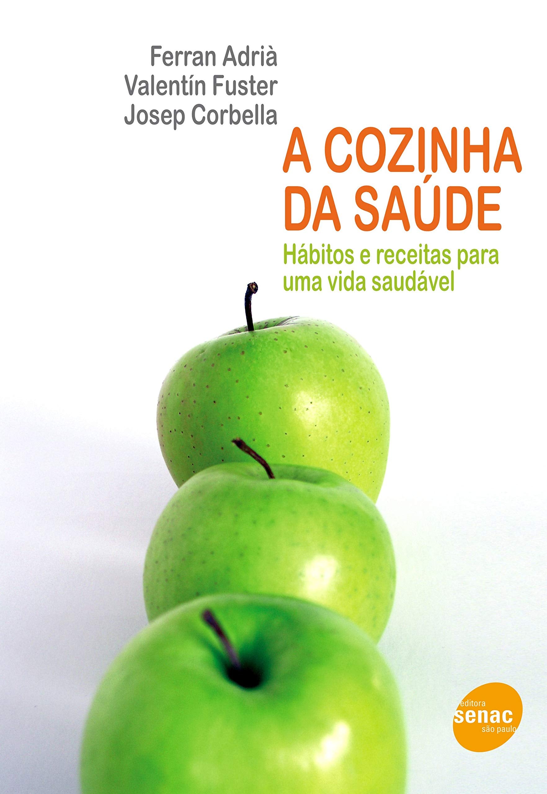 A Cozinha Da Saúde (Em Portuguese do Brasil) Books