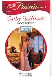 doce beleza cathy williams harlequin paixo 214 Ed. 2011 Books
