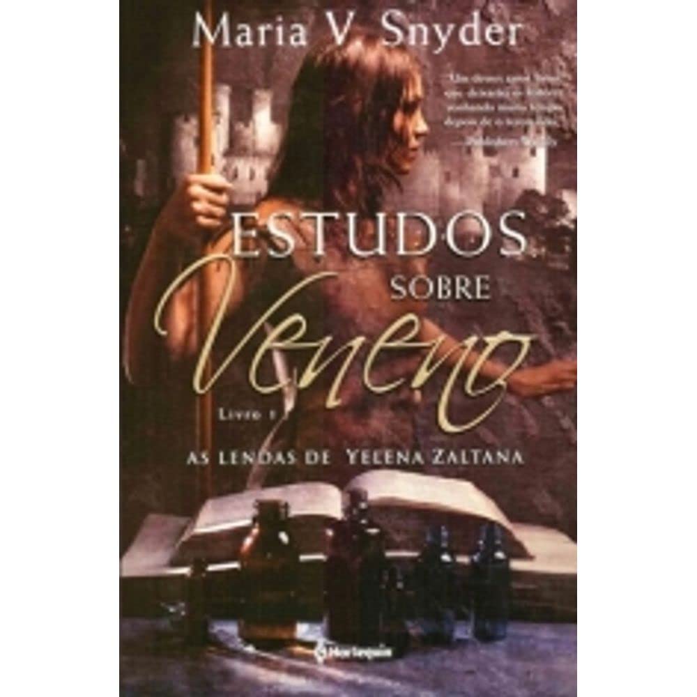 Estudos Sobre Veneno. As Lendas De Yelena Zaltana. Livro 1 (Em Portuguese do Brasil) Books